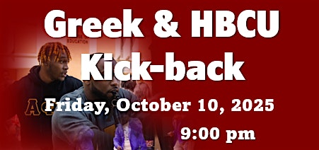Greek & HBCU Kick-back at The Palace HSV – Huntsville, AL