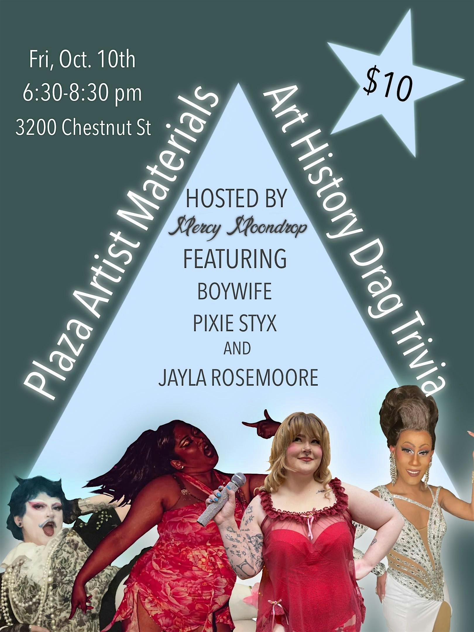 Art History Drag Trivia at Plaza Artist Materials & Picture Framing – Philadelphia, PA