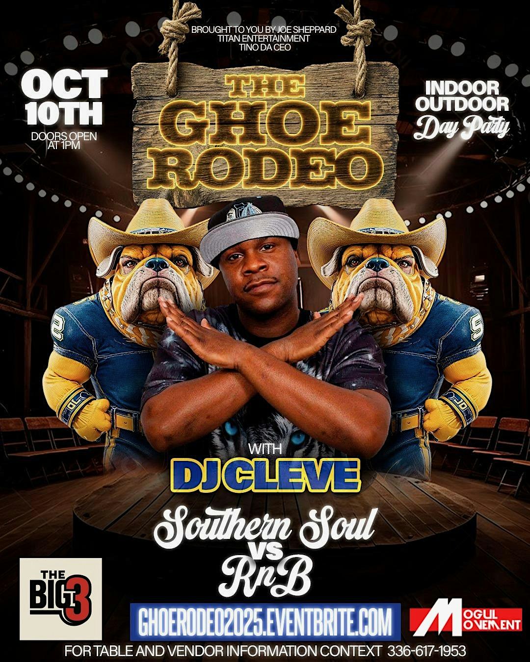 The Ghoe Rodeo Southern Soul vs RnB Day Party W/ Dj Cleve Indoor/Outdoor at Dynacon Event Center – Greensboro, NC