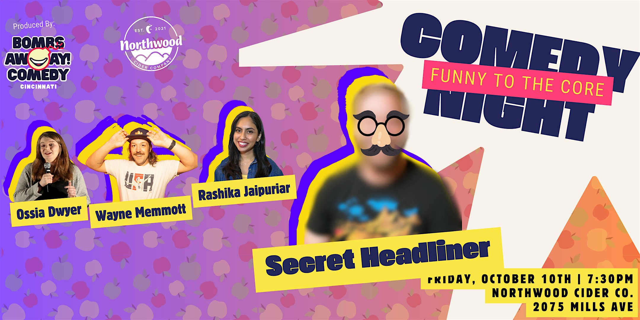 Funny To The Core Comedy Show – SECRET HEADLINER at Northwood Cider Company – Cincinnati, OH