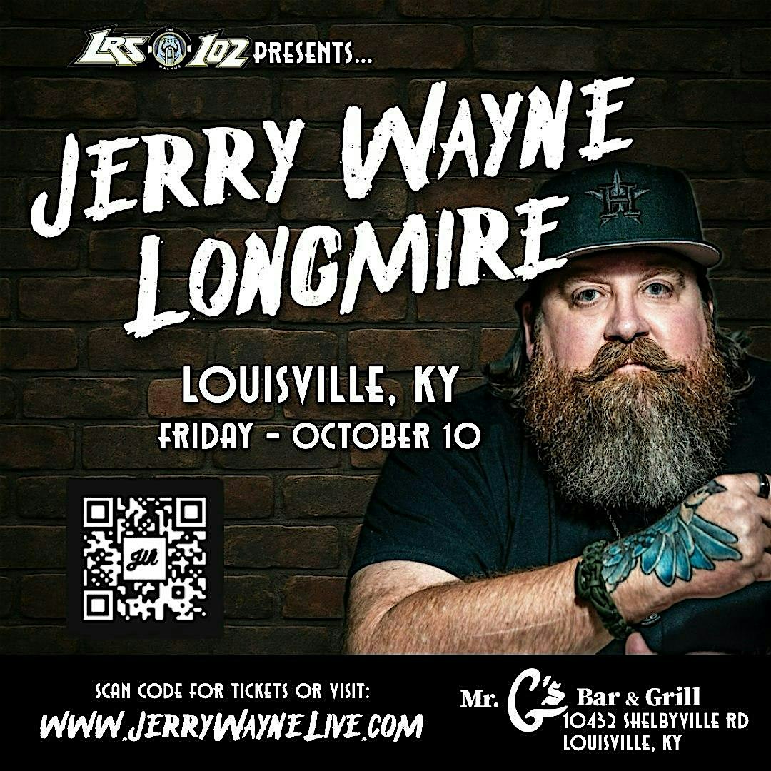 LRS102 Comedy Night w/Jerry Wayne Longmire at Mr G’s Bar & Grill – Louisville, KY