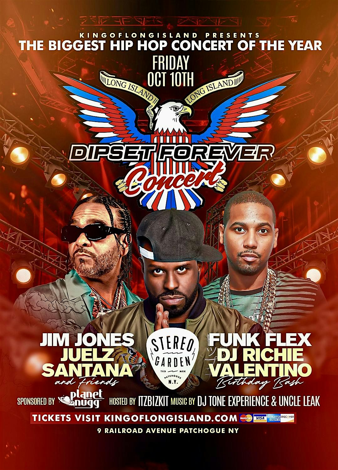 DIPESET Forever Concert 10/10 @StereoGarden | FunkFlex, JimJones, Juelz San at Stereo Garden – PATCHOUGE, NY