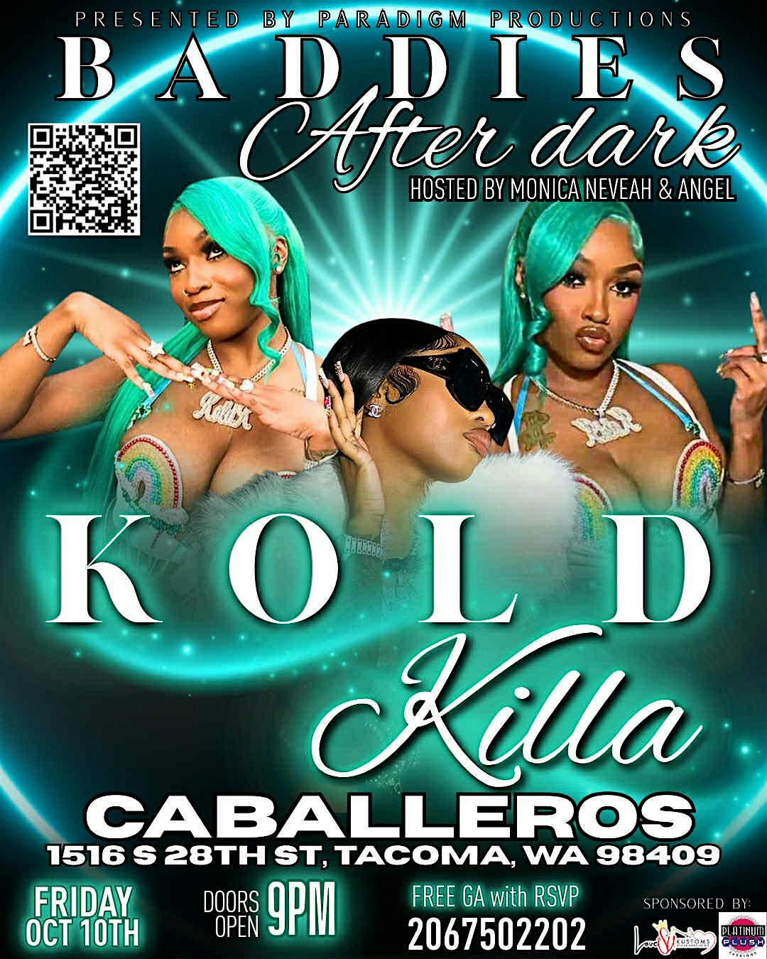 Baddies After Dark: Kold Night at Caballeros Club – Tacoma, WA