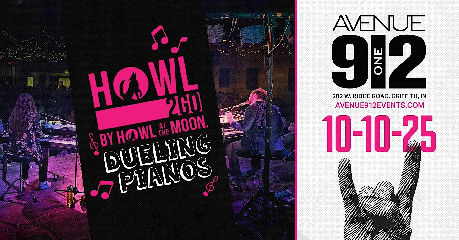 Howl at the Moon – Dueling Pianos at Avenue 912 – Griffith, IN