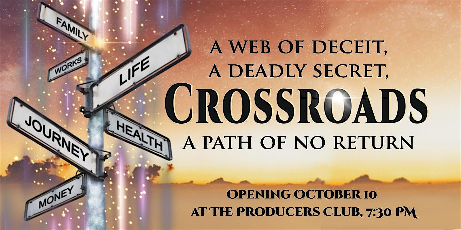 SEE It From Home CROSSROADS LIVE for FREE on SUBSTACK at Producers Club Theaters – New York, NY