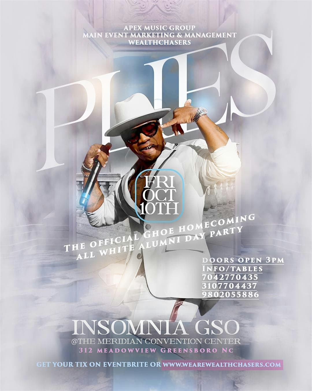 GHOE ALL WHITE ALUMNI PARTY WITH PLIES LIVE!! at Meridian Convention Center – Greensboro, NC