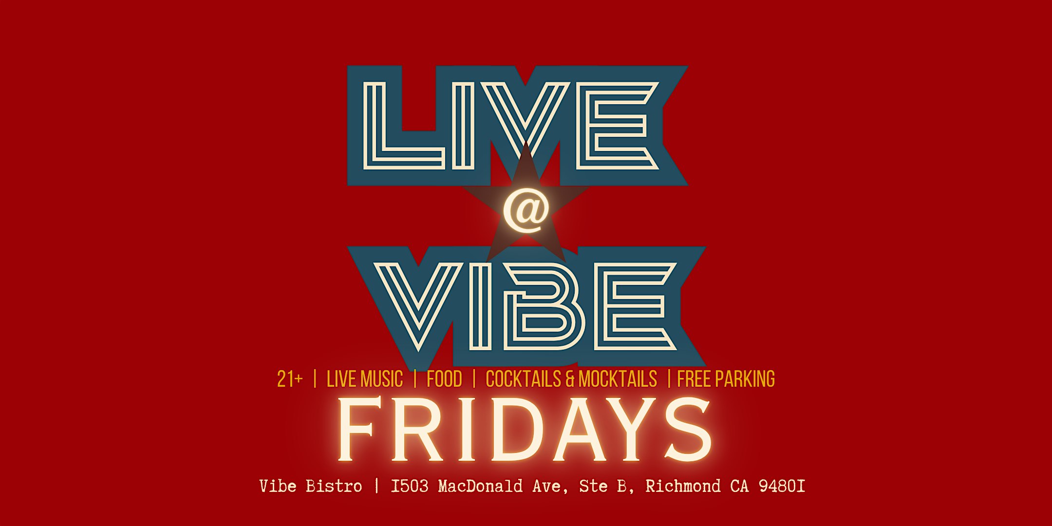 LIVE at VIBE- Bob Jones & The Chosen Few at Vibe Bistro – Richmond, CA