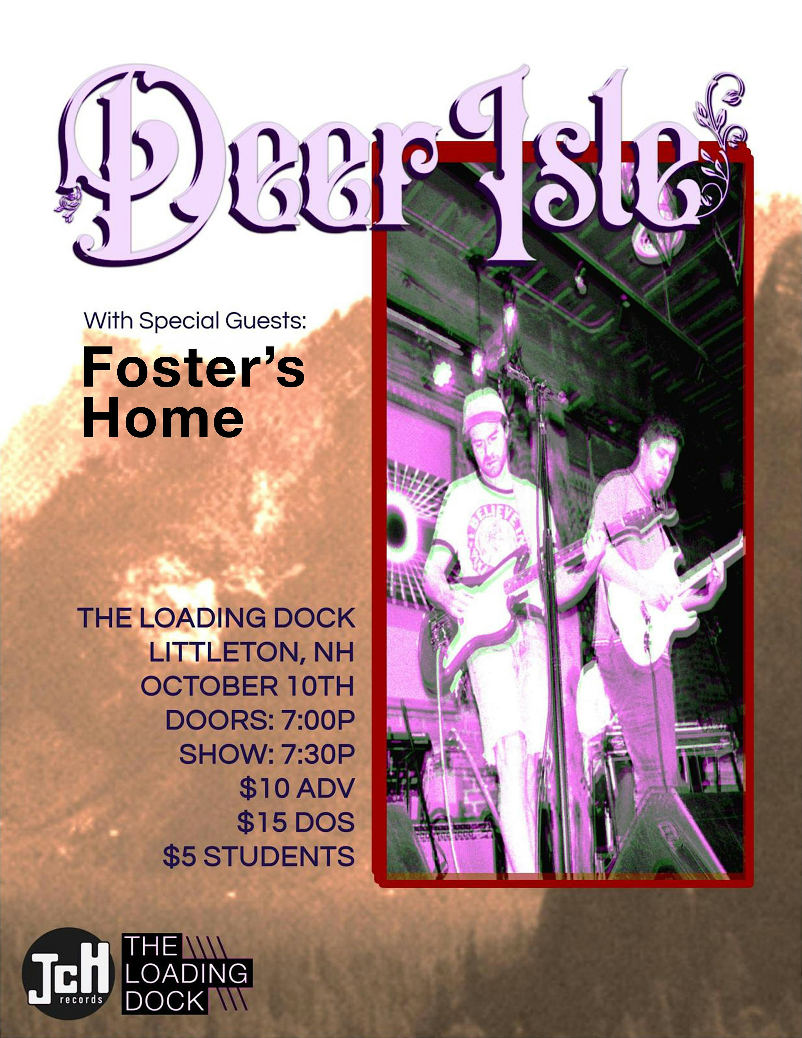 Deer Isle with Foster’s Home at The Loading Dock – Littleton, NH