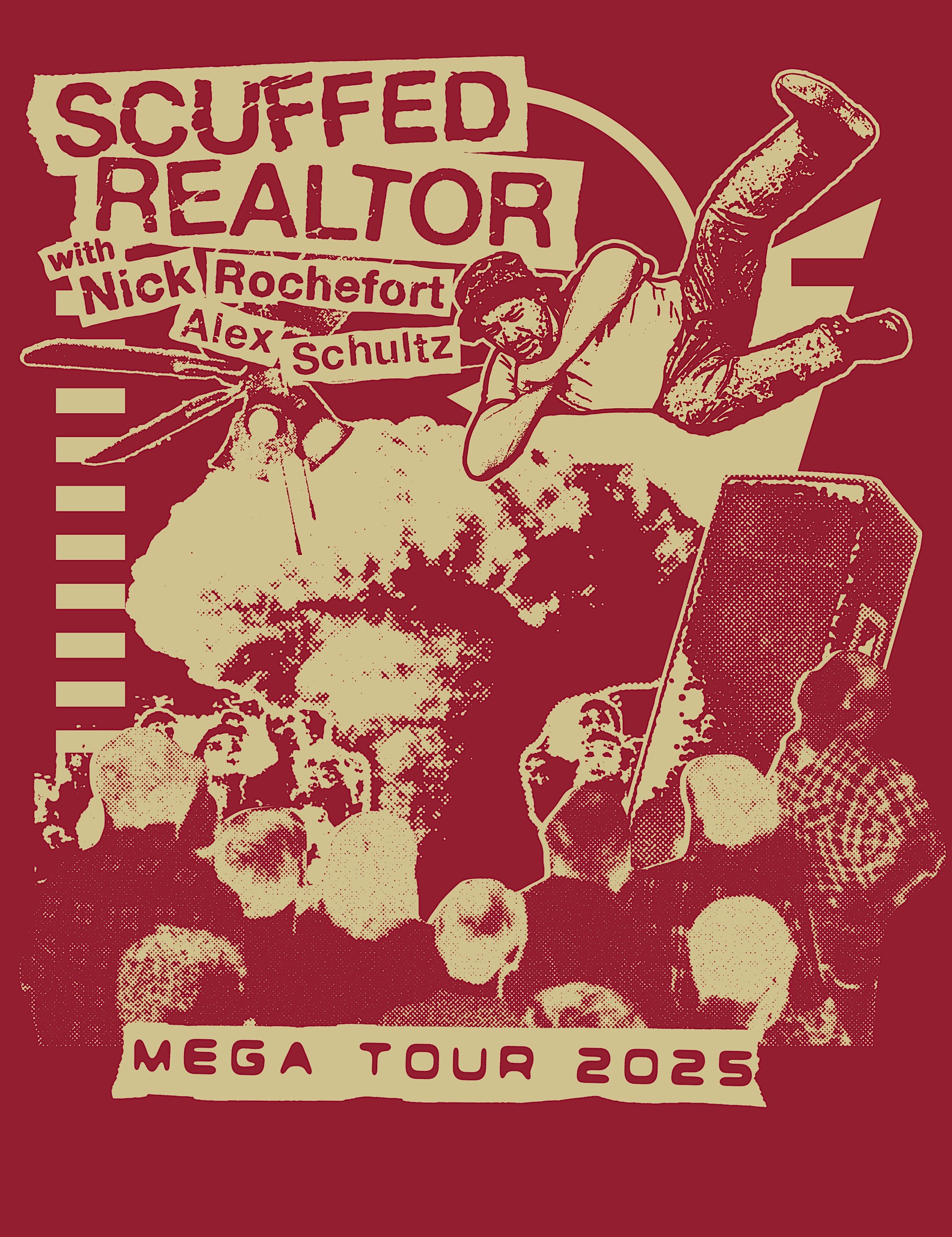 FRIDAY OCTOBER 10: SCUFFED REALTOR LIVE – NICK ROCHEFORT & ALEX SCHULTZ at West View VFW – West View, PA
