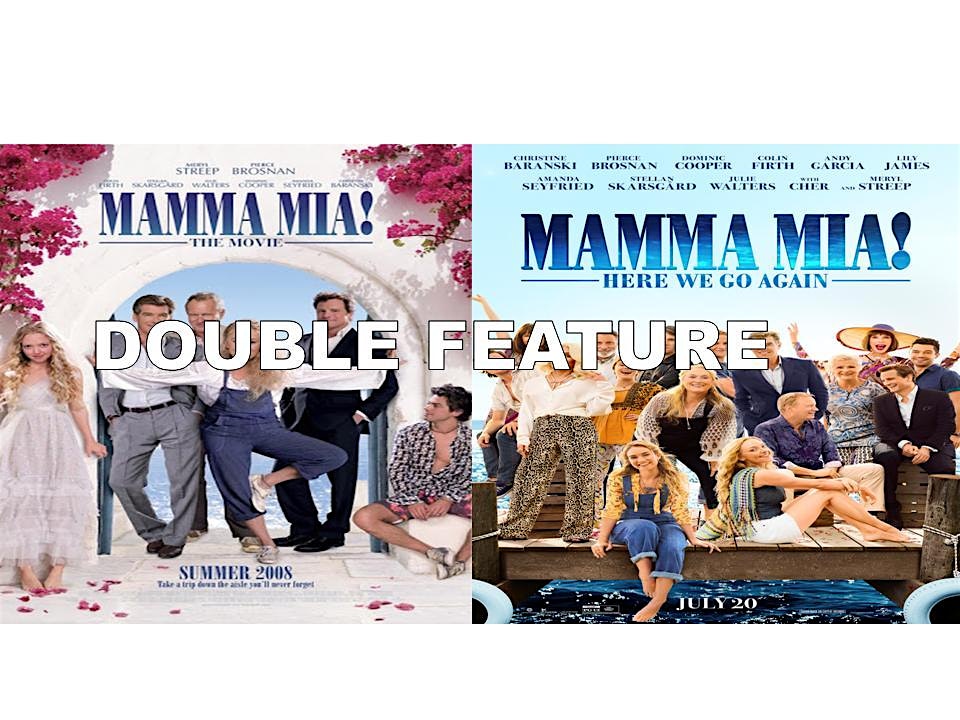 MAMMA MIA! & HERE WE GO AGAIN (Fri,Sat & Sun 10/10-12 at Bridgton Twin Drive-In Theatre – Bridgton, ME