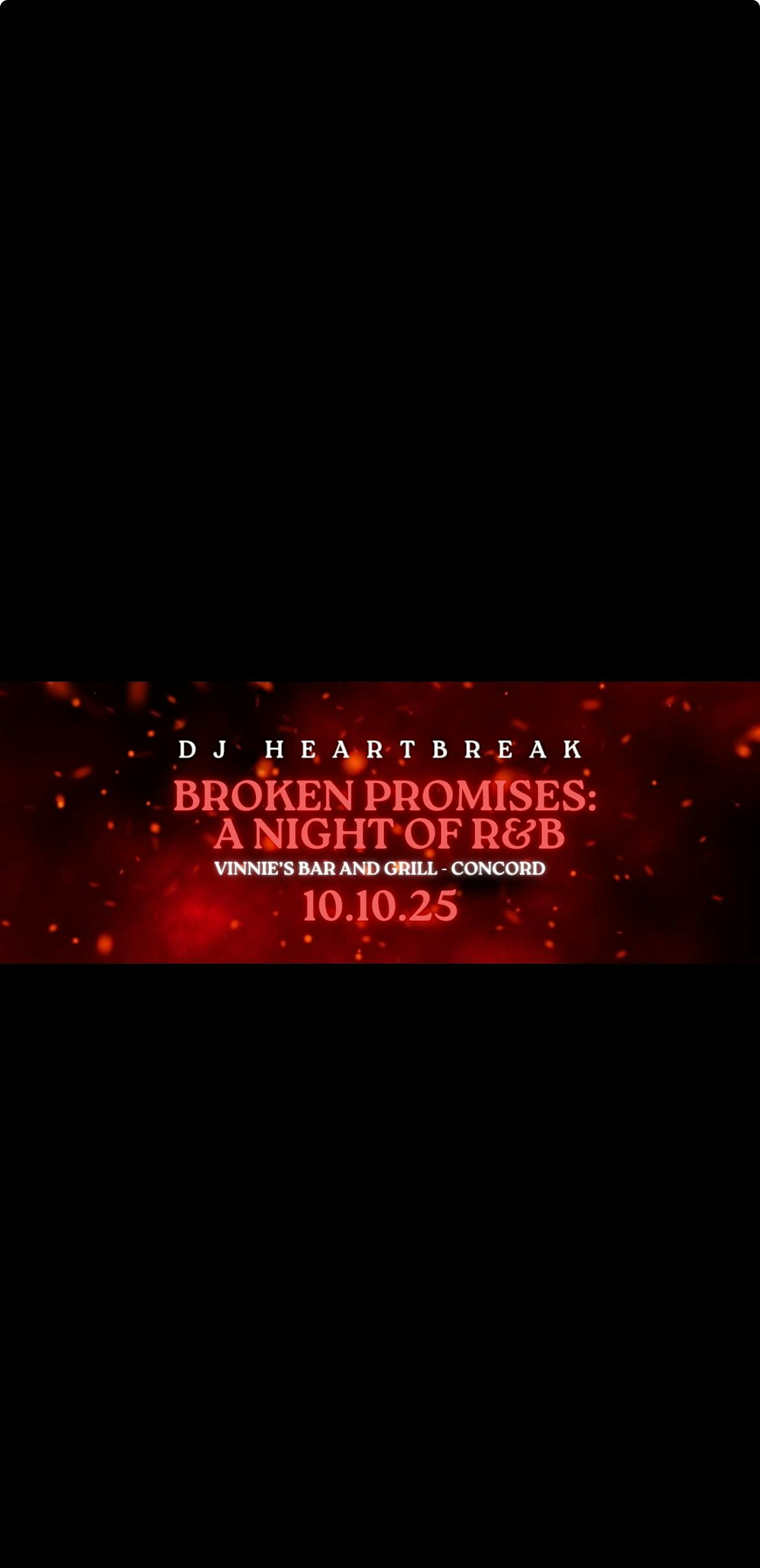 Broken Promises: R&B Nights in Concord at Vinnie’s Bar & Grill – Concord, CA