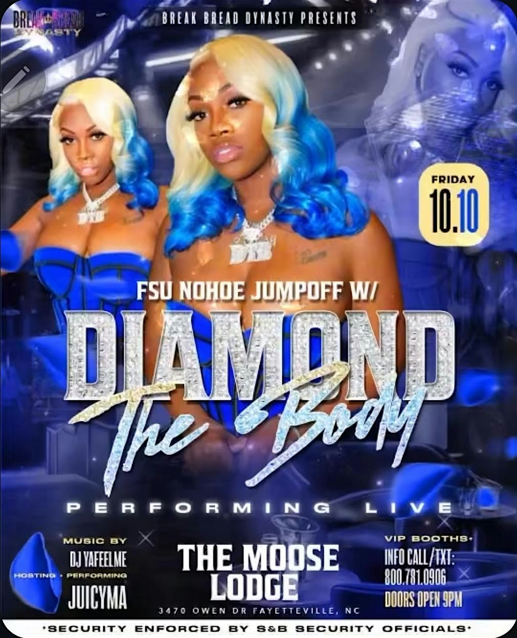 FSU NOHOE JUMPOFF PERFORMING LIVE DIAMOND THE BODY at Moose Lodge – Fayetteville, NC