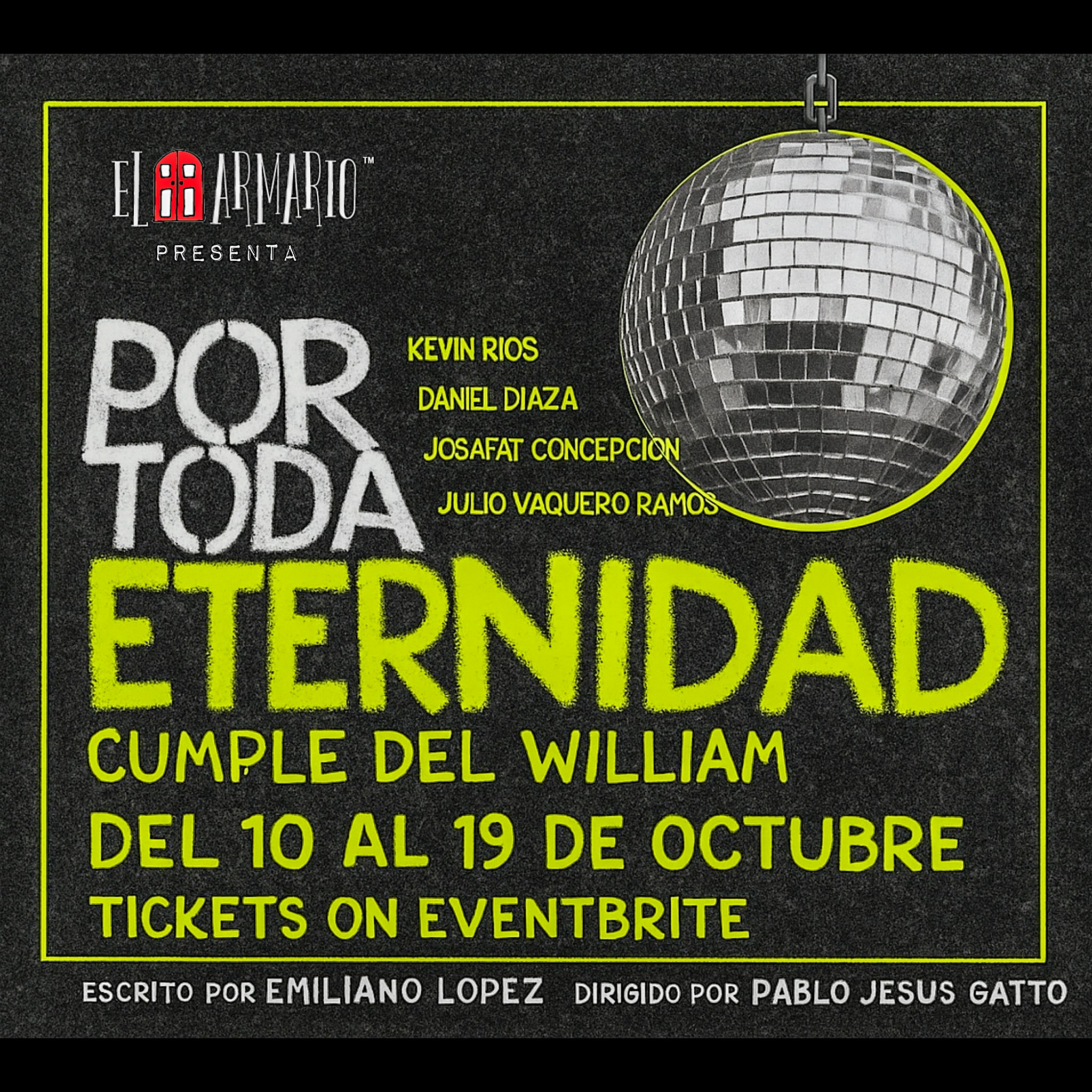 POR TODA ETERNIDAD – Cumple del William at El Armario – Brooklyn, NY