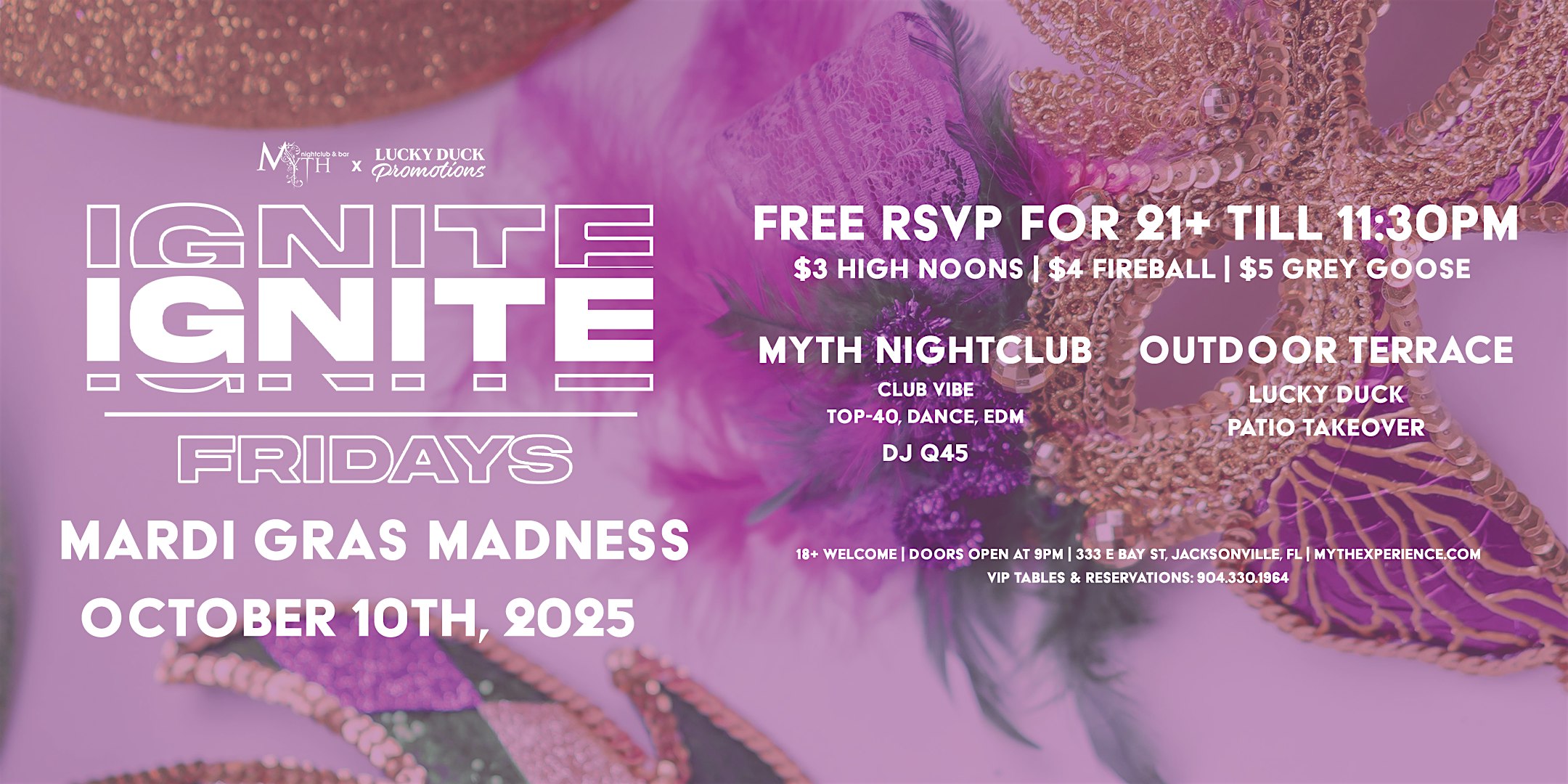 Myth Nightclub Presents: Ignite Fridays – Mardi Gras Madness | 10.10.25 at Myth Nightclub | Element Bistro & Craft Bar – Jacksonville, FL