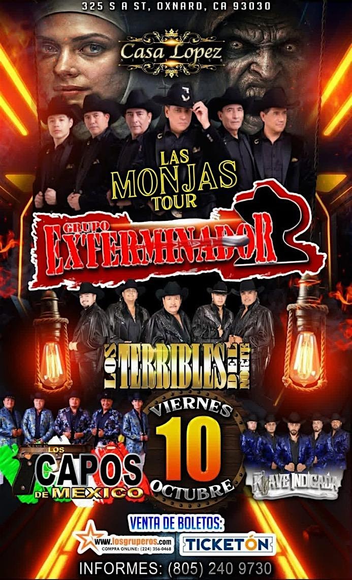 GRUPO EXTERMINADOR LOS TERRIBLES DEL NORTE LOS CAPOS DE MEXICO at CASA LOPEZ – OXNARD, CA