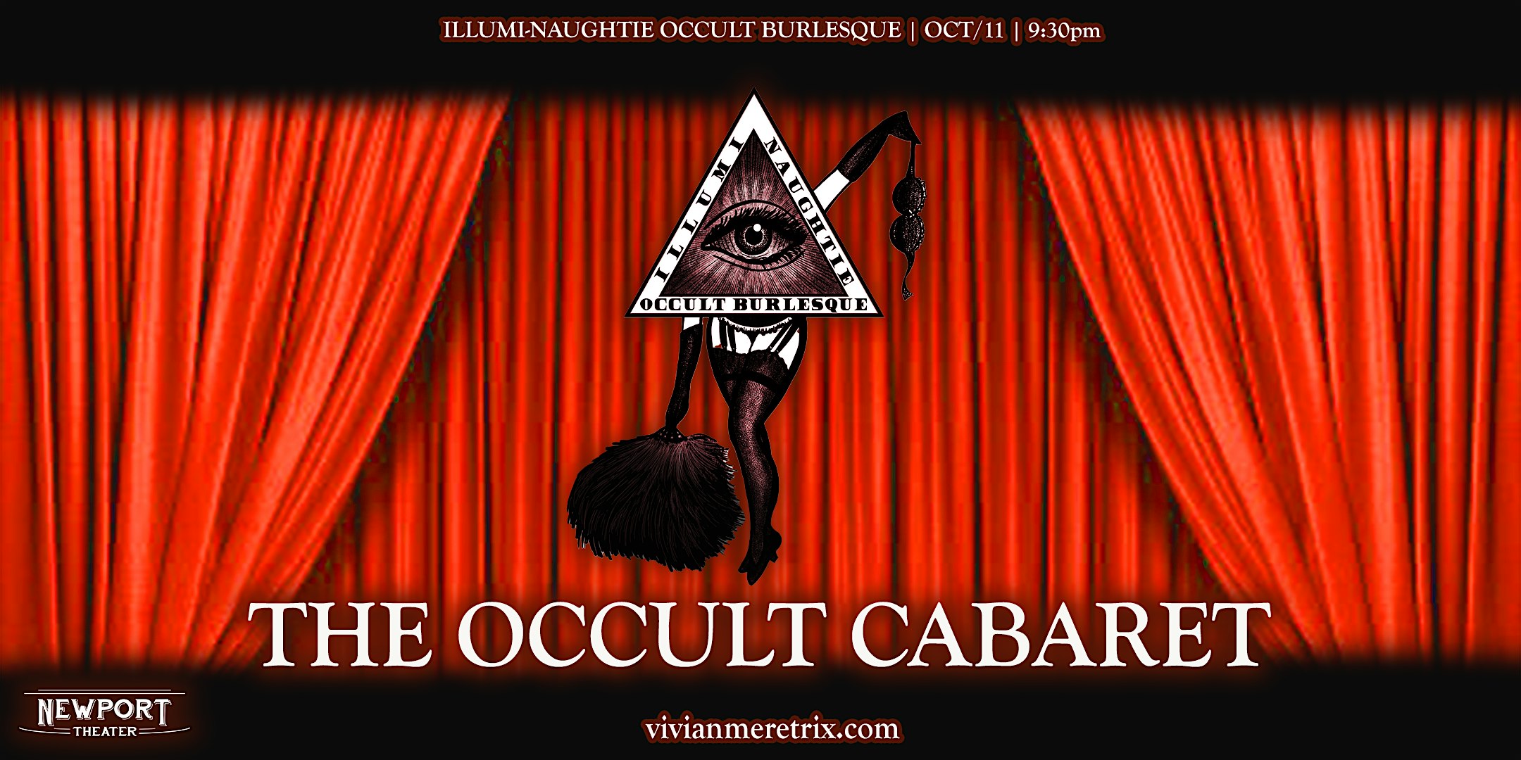The Occult Cabaret by Illumi-Naughtie Occult Burlesque at The Newport Theater – Chicago, IL