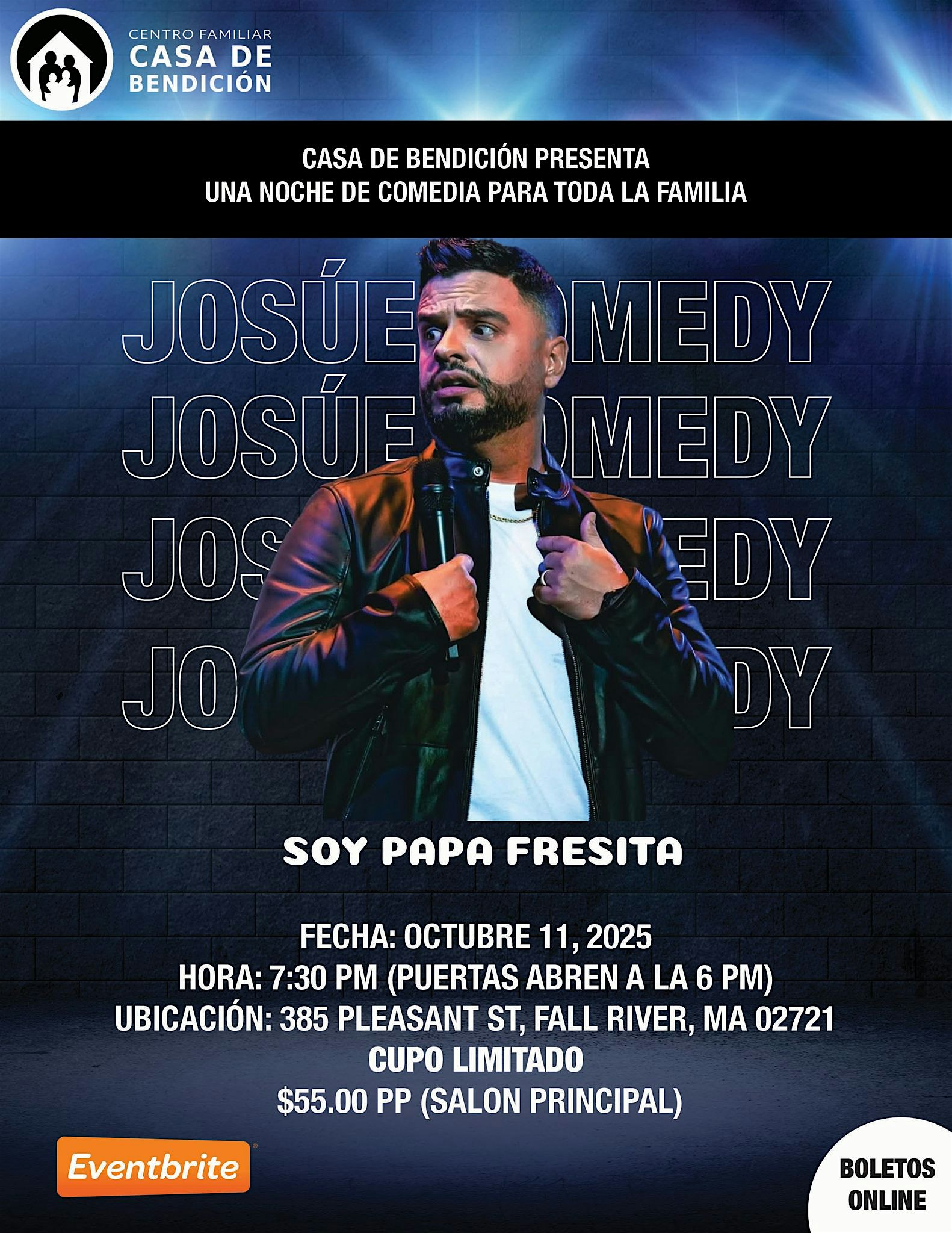 Noche Familiar Con Josue Comedy Torres at Centro Familiar Casa De Bendición – Fall River, MA