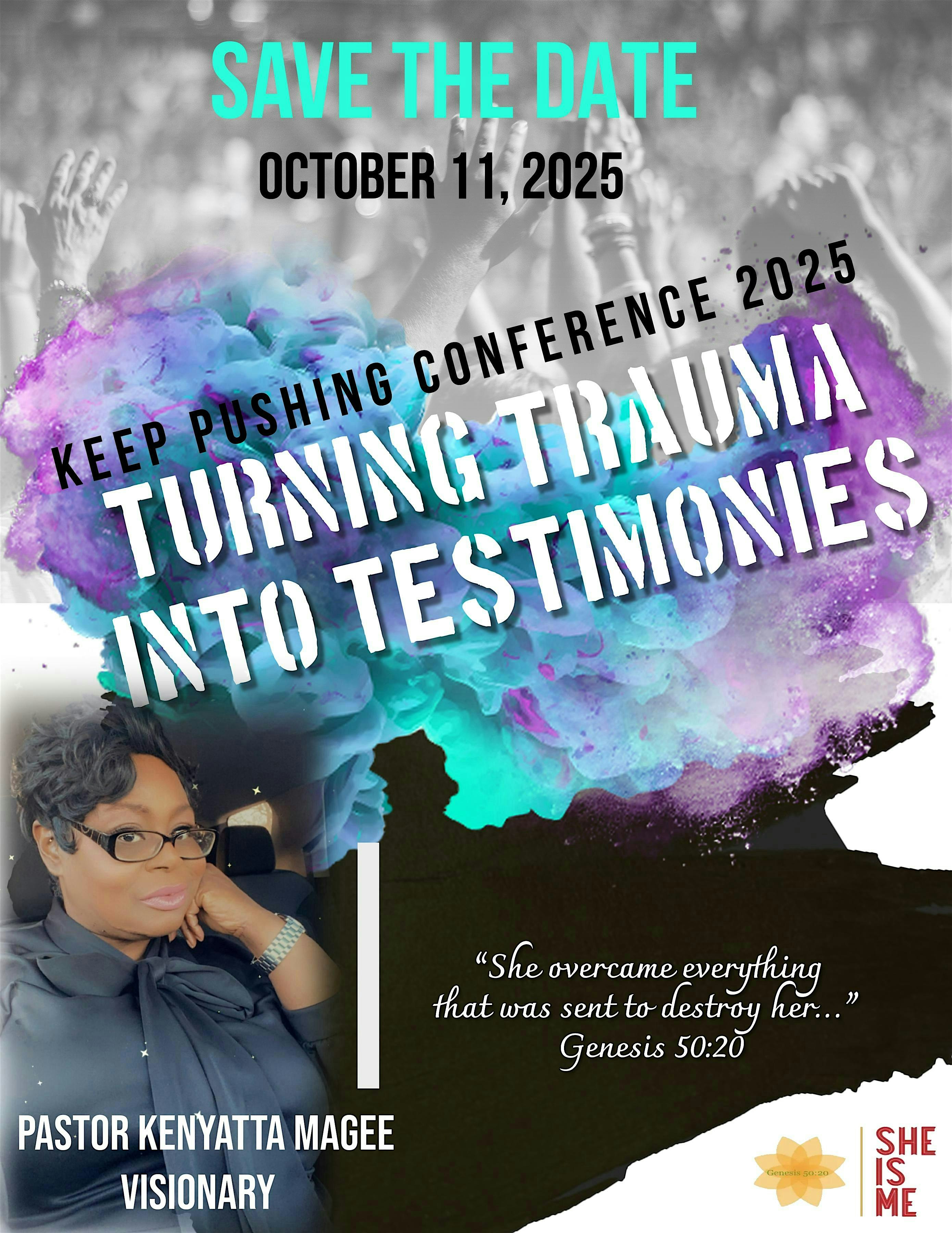 Keep PUSHing Conference 2025 “Turning Trauma Into Testimonies” at BRELAND COMMUNITY CENTER – Hattiesburg, MS
