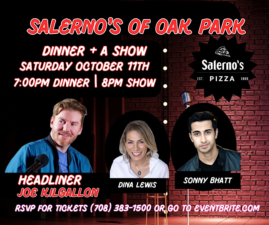 October 2025 Dinner + A Show – STAND UP COMEDY OAK PARK at Salerno’s Pizza of Oak Park – Oak Park, IL