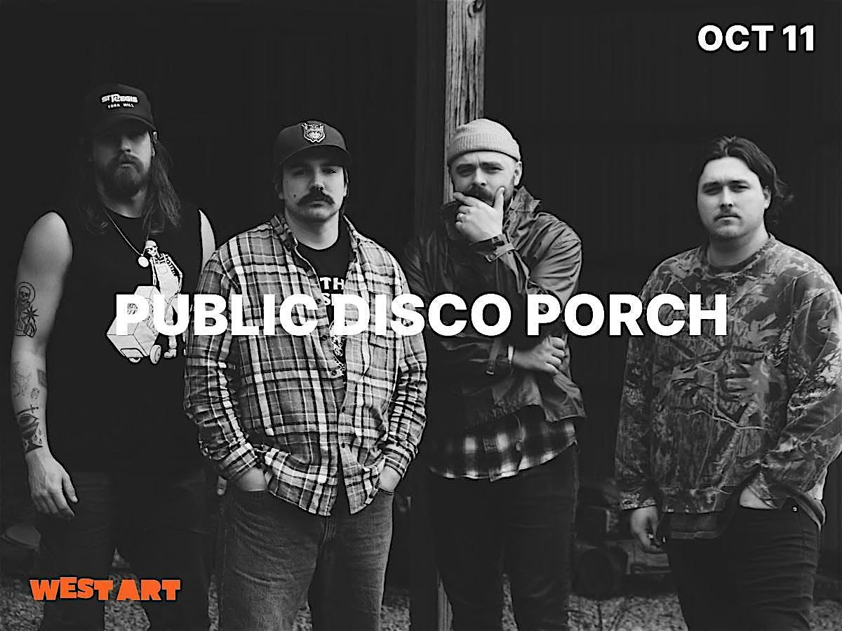 Public Disco Porch Album Release Show w/Blair Mills at West Art – Lancaster, PA