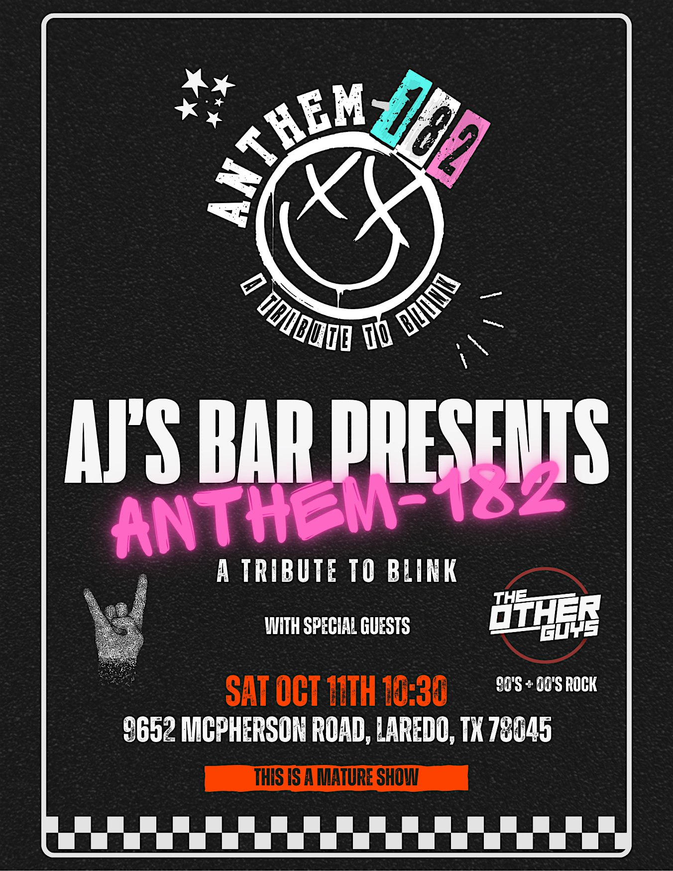 Anthem-182 a Tribute to Blink LIVE @ AJ’s Bar Laredo TX ft. The Other Guys at 9652 McPherson Rd – Laredo, TX