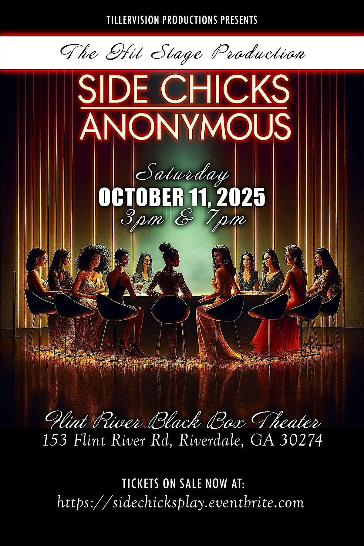 SIDE CHICKS ANONYMOUS (The Stage Play) at Flint River Community Center – Riverdale, GA