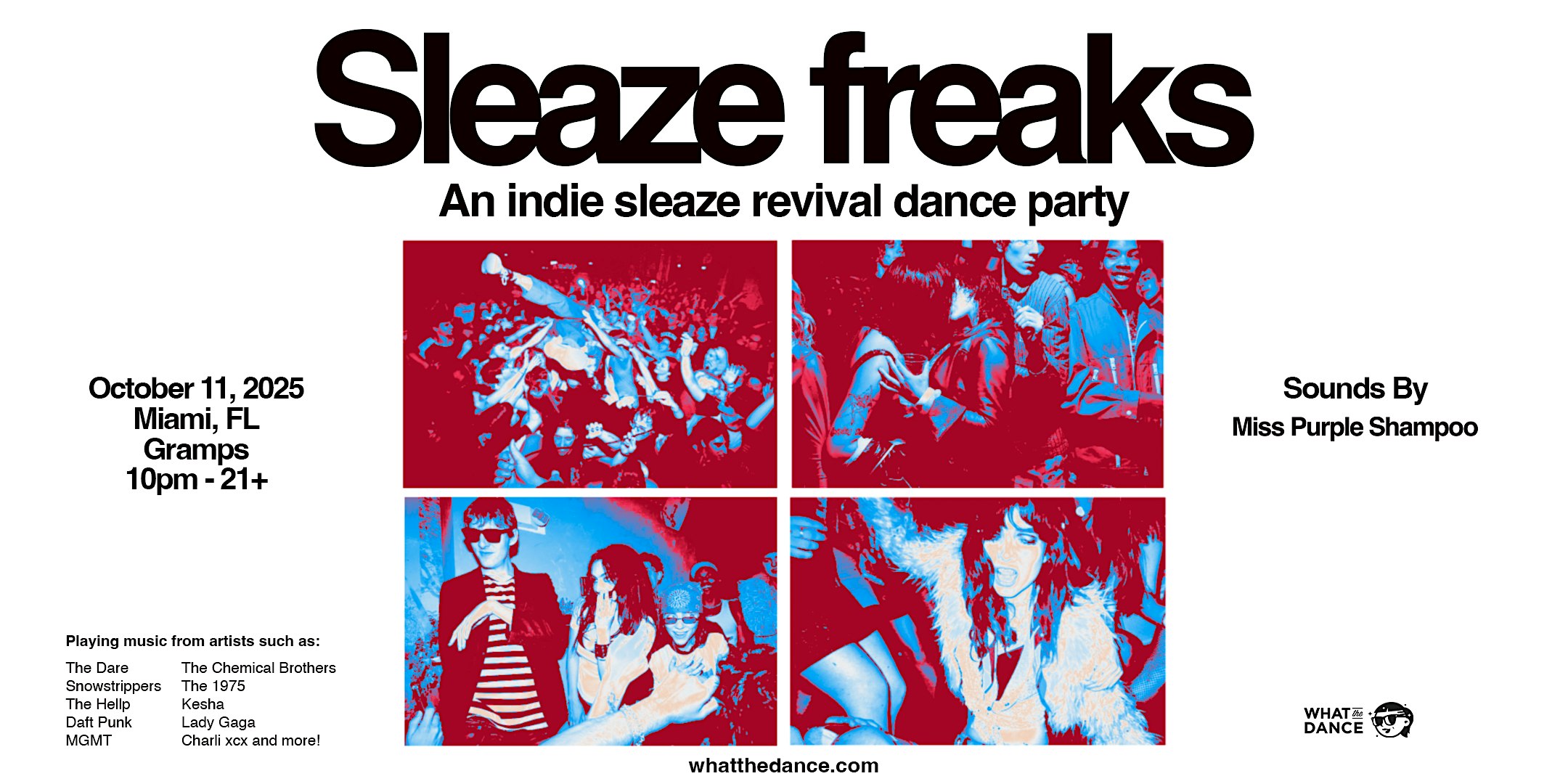 ⋆.˚✮ SLEAZE FREAKS: AN INDIE SLEAZE DANCE PARTY ✮˚.⋆ at Gramps – Miami, FL