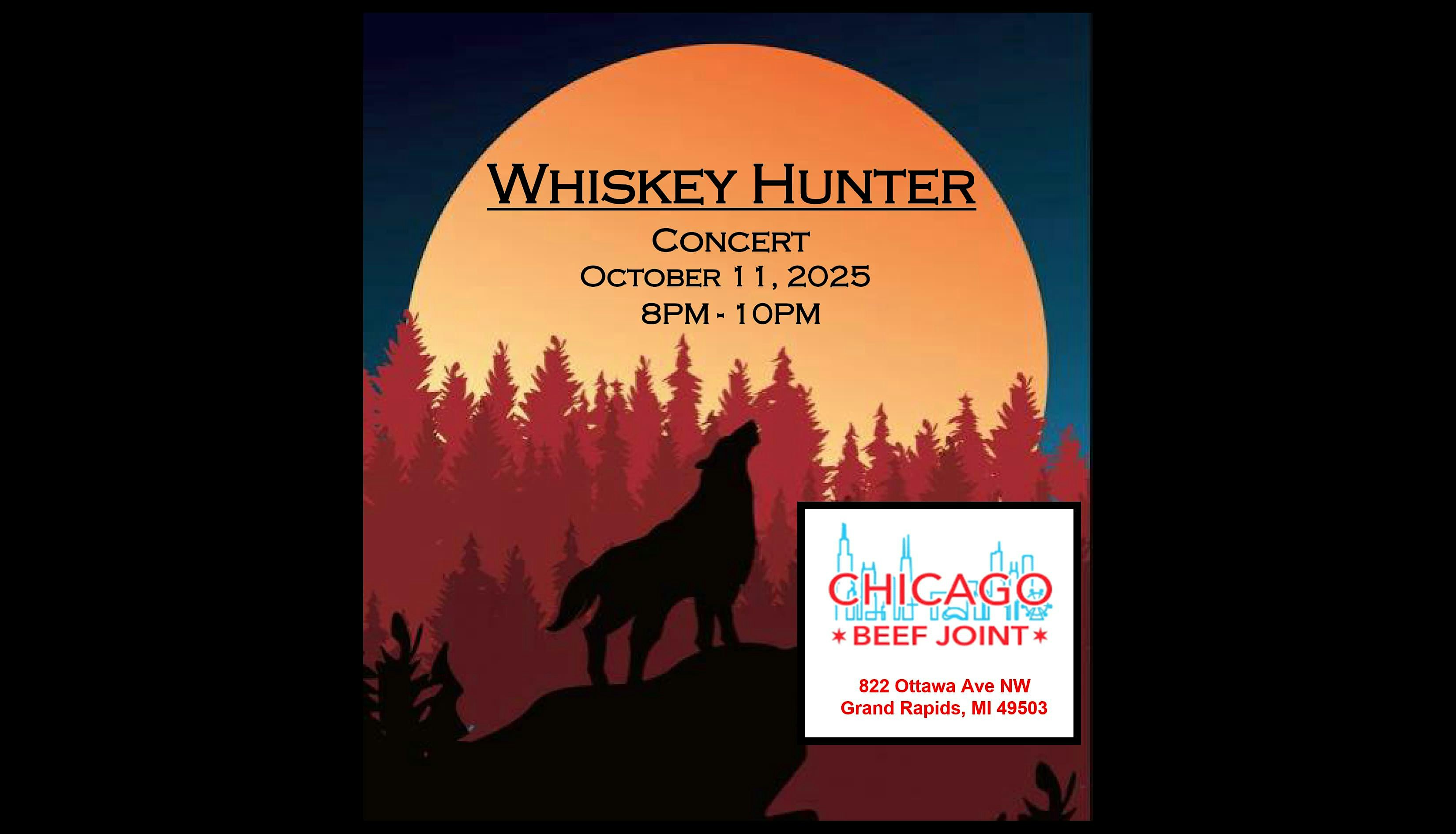 Whiskey Hunter Concert (Chicago Beef Joint) at Chicago Beef Joint – Grand Rapids, MI