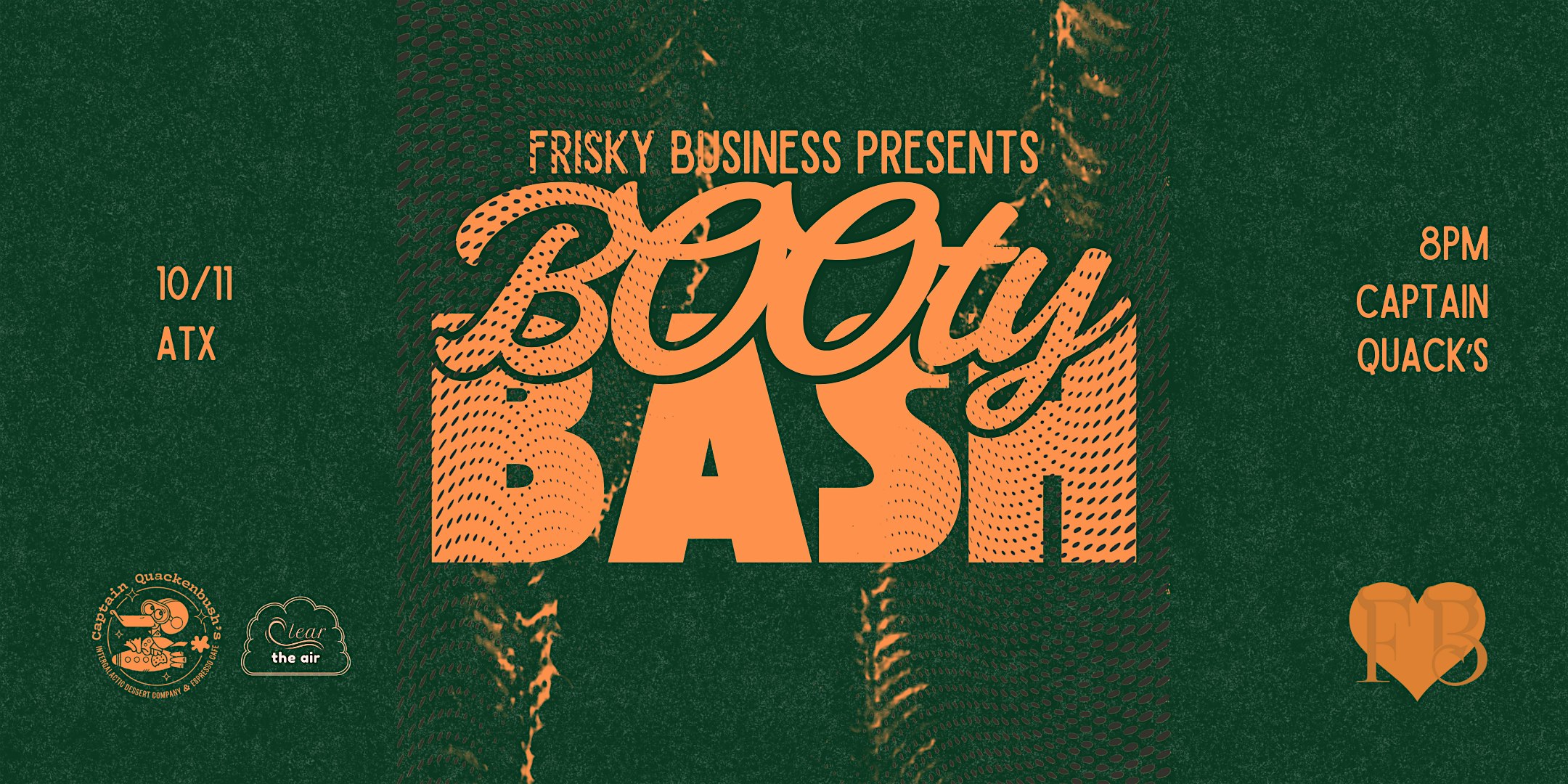 Frisky Business Burlesque Presents: BOOty Bash at Captain Quack’s Soundspace – Austin, TX