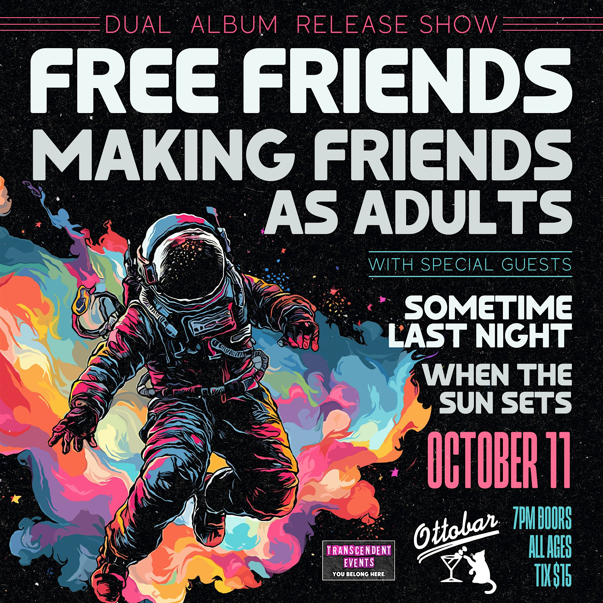 FREE FRIENDS + MAKING FRIENDS AS ADULTS: Dual Album Release Show at Ottobar – Baltimore, MD