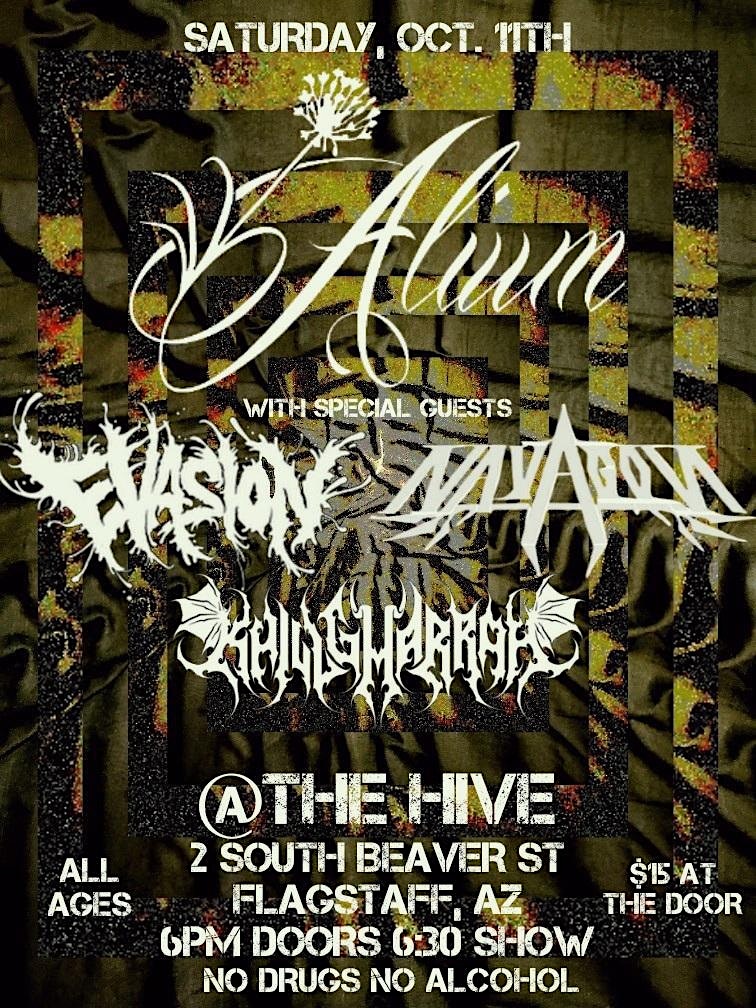 ALIUM, EVASION, NAVAGON, KHILLGHARRAH LIVE @ THE HIVE at The Hive Flagstaff – Flagstaff, AZ