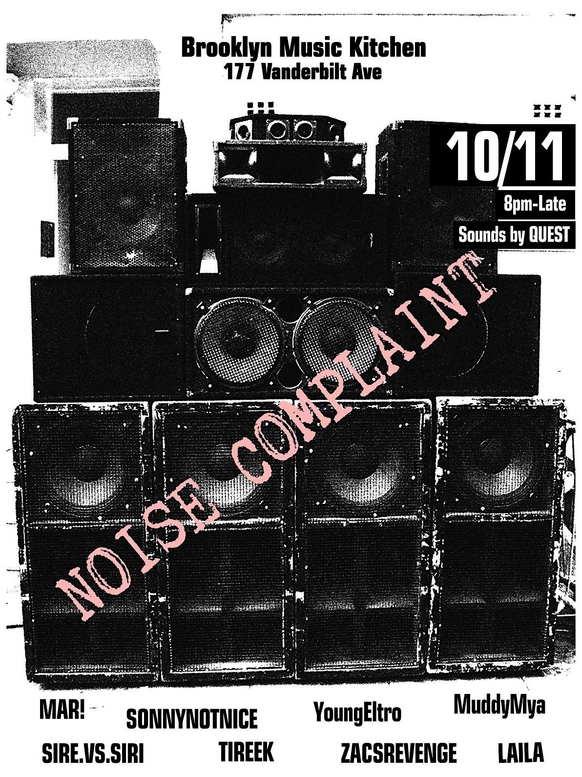 NOISE COMPLAINT at Brooklyn Music Kitchen – Brooklyn, NY