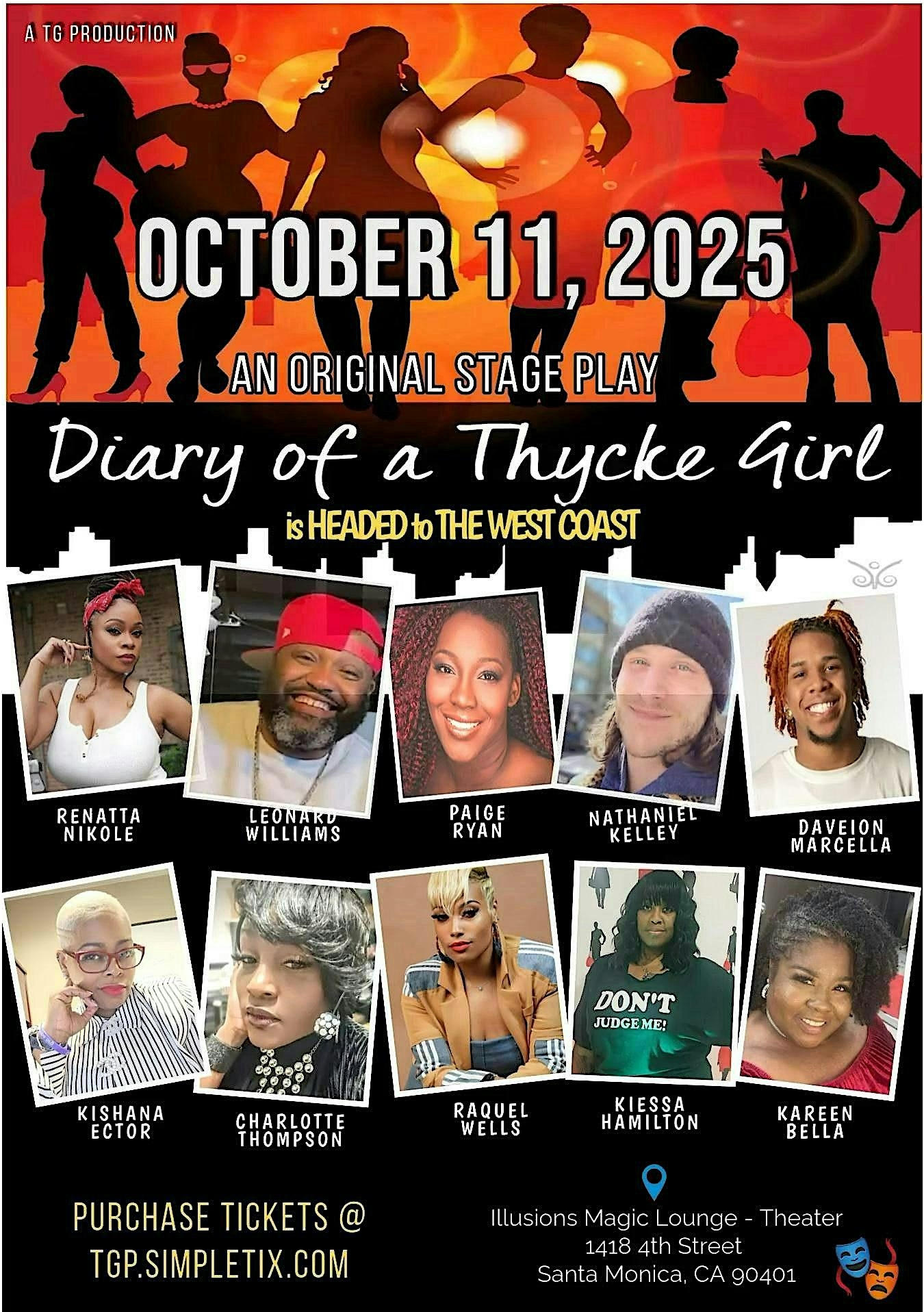 Diary of a Thycke Girl, an original stage production at Illusion Magic Lounge – Santa Monica, CA