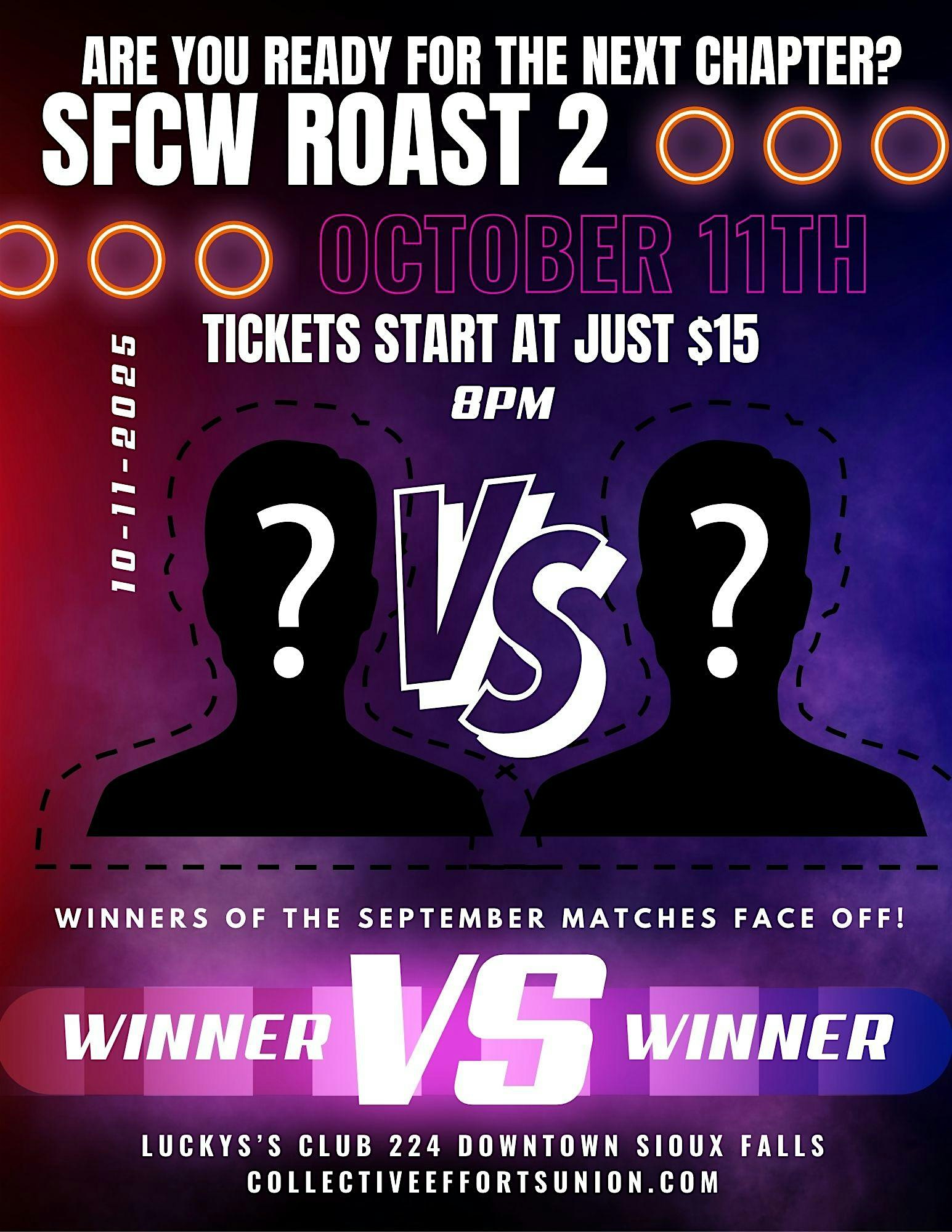 Sioux Falls Comedy Wrestling Roast Battle – Night Two! @ Luckys at Lucky’s – Sioux Falls, SD