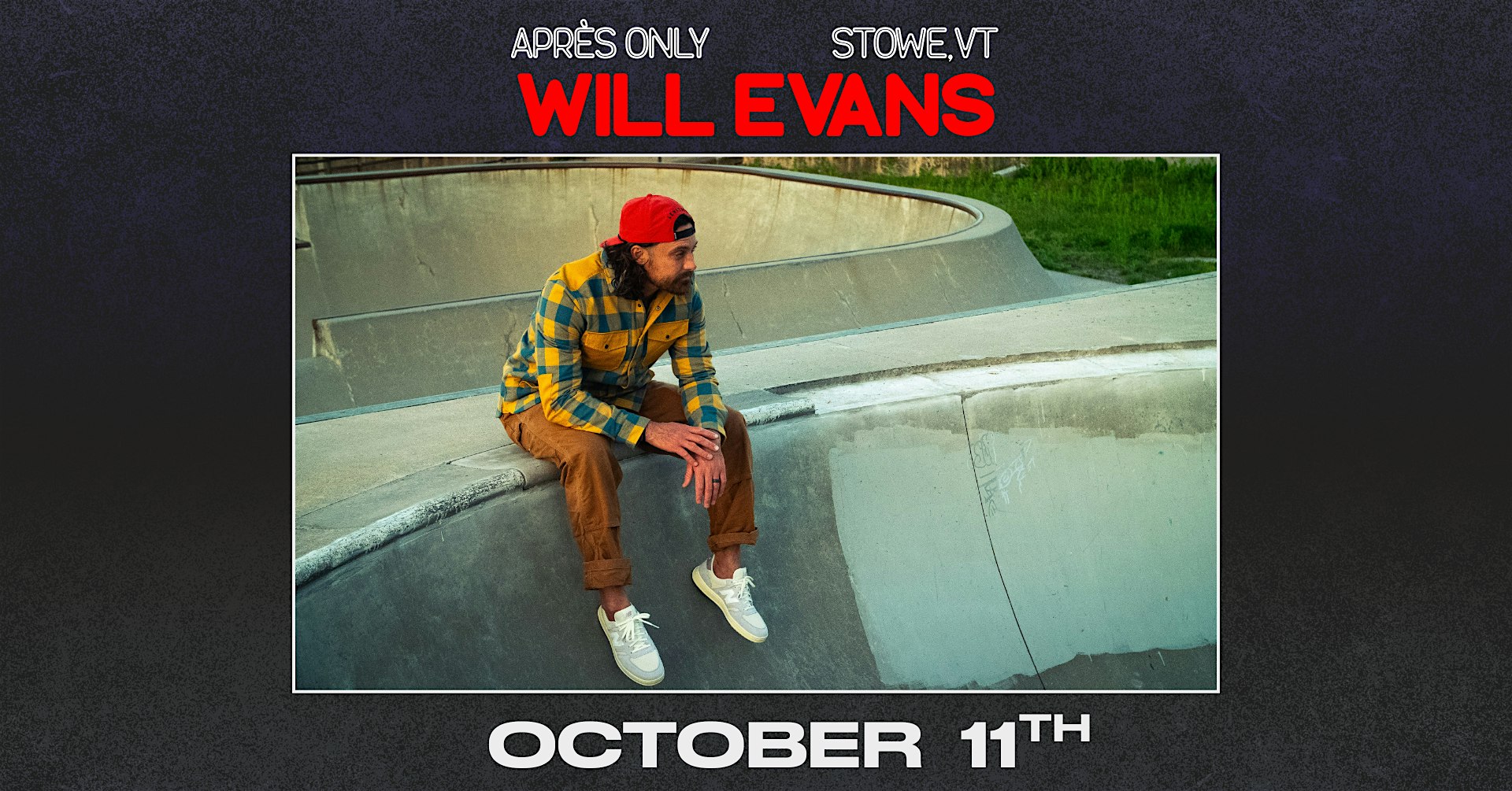 Will Evans at Aprés Only at Après Only – Stowe, VT