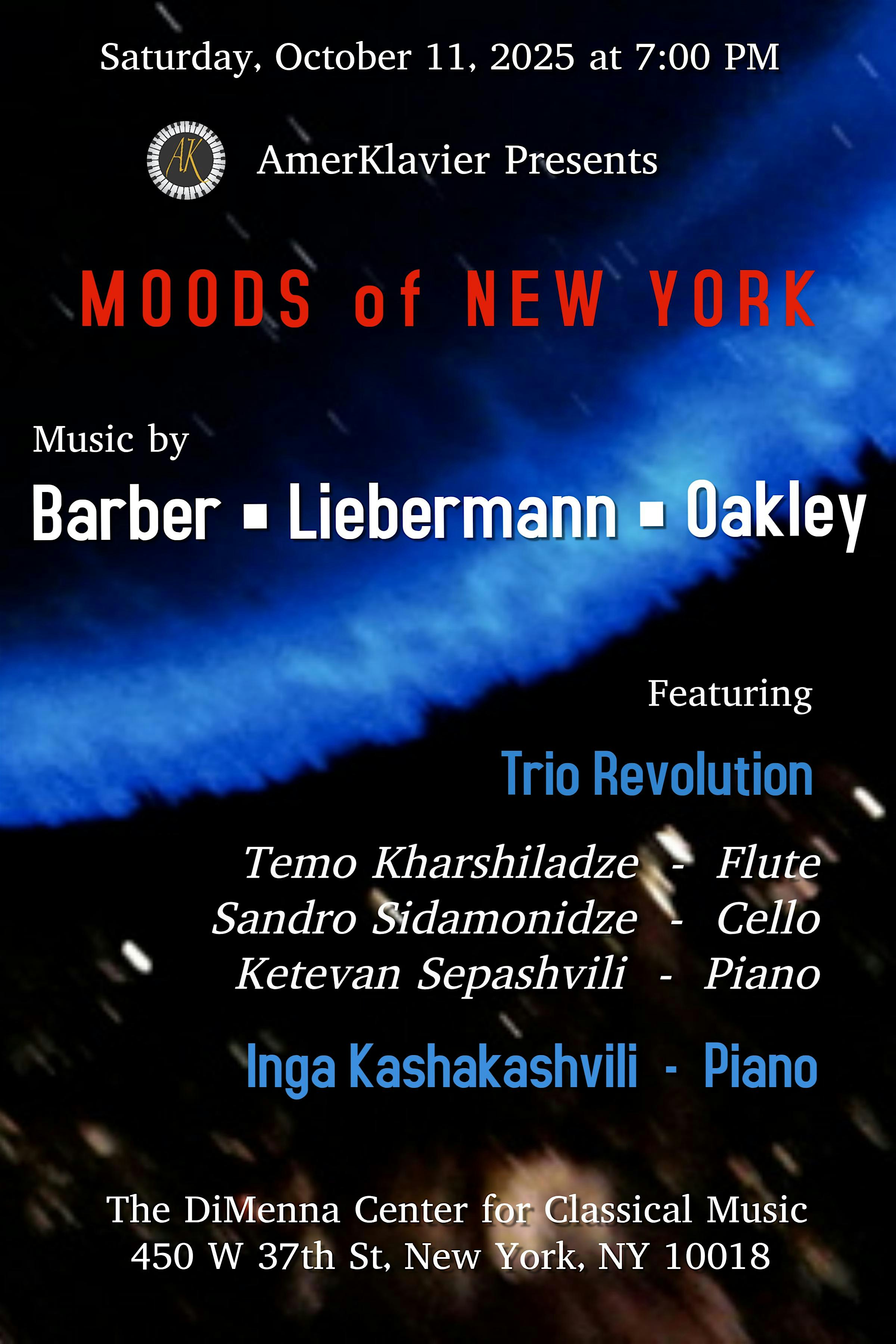 Moods of New York: Music by Barber, Liebermann and Oakley at The DiMenna Center for Classical Music – New York, NY