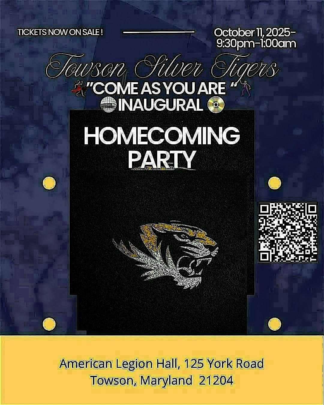 Towson Silver Tigers “Old School” Homecoming Party at American Legion Towson Post #22 – Towson, MD