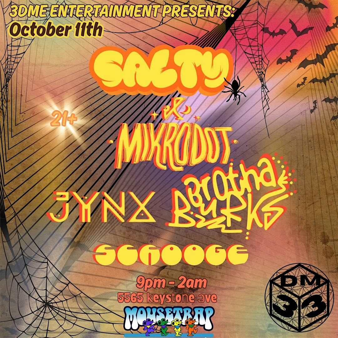 3DME Entertainment Presents: Salty & Mikrodot @ The Mousetrap at The Mousetrap – Indianapolis, IN