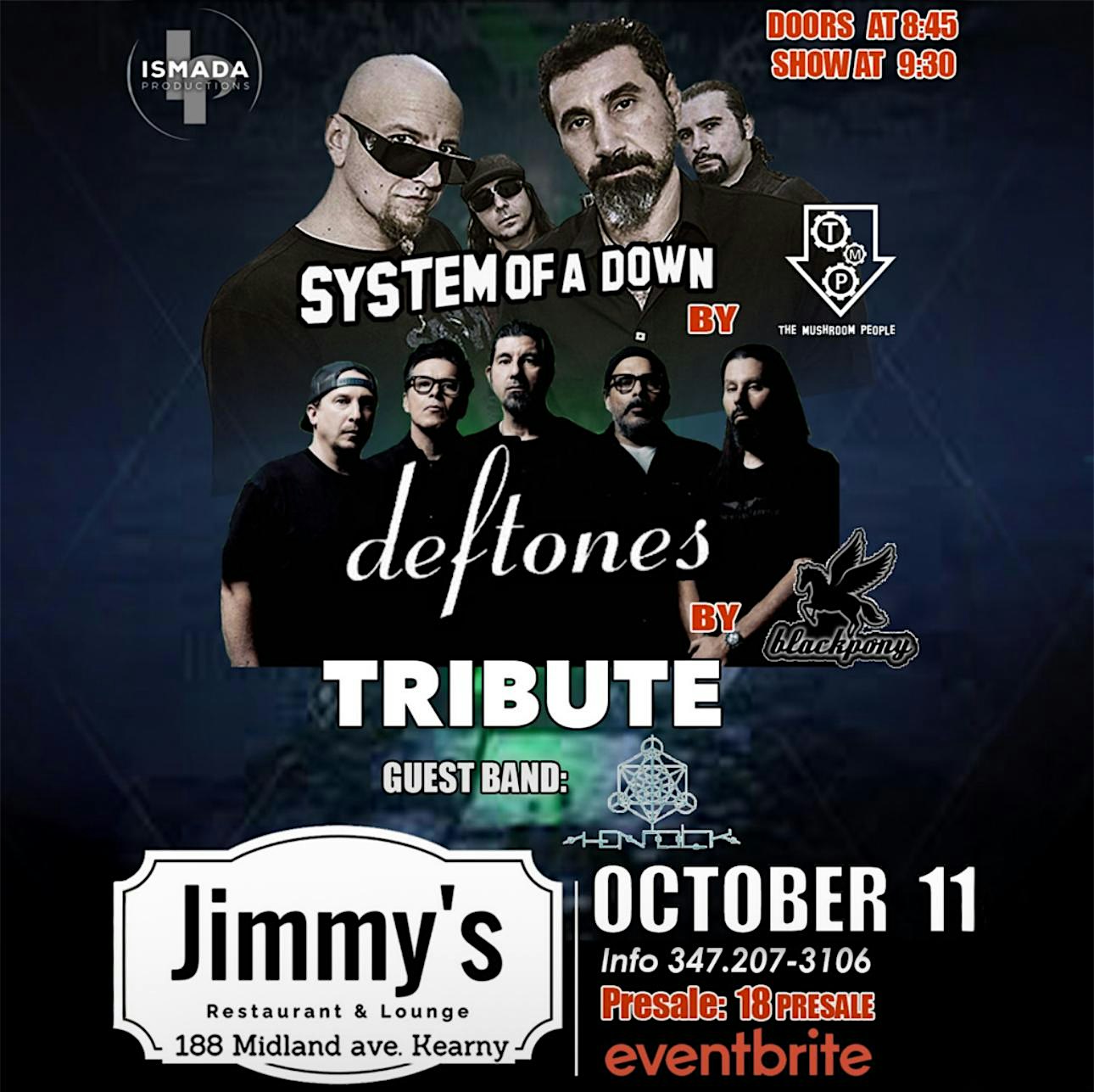 System of a Down and Deftones tribute at Jimmy’s Restaurant & Lounge – Kearny, NJ
