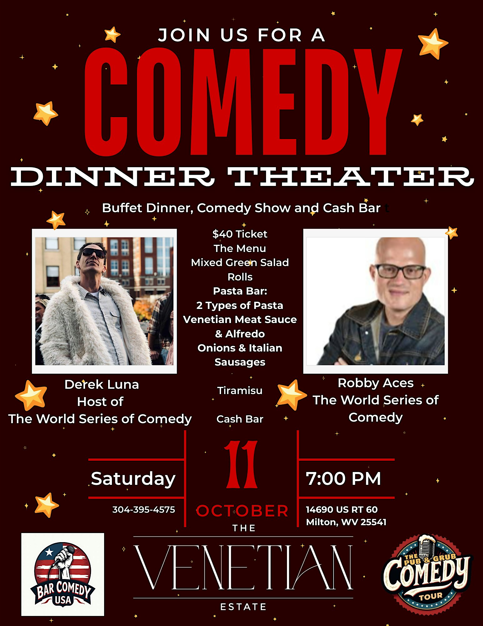 Comedy Dinner Theater at The Venetian Estate – Milton, WV