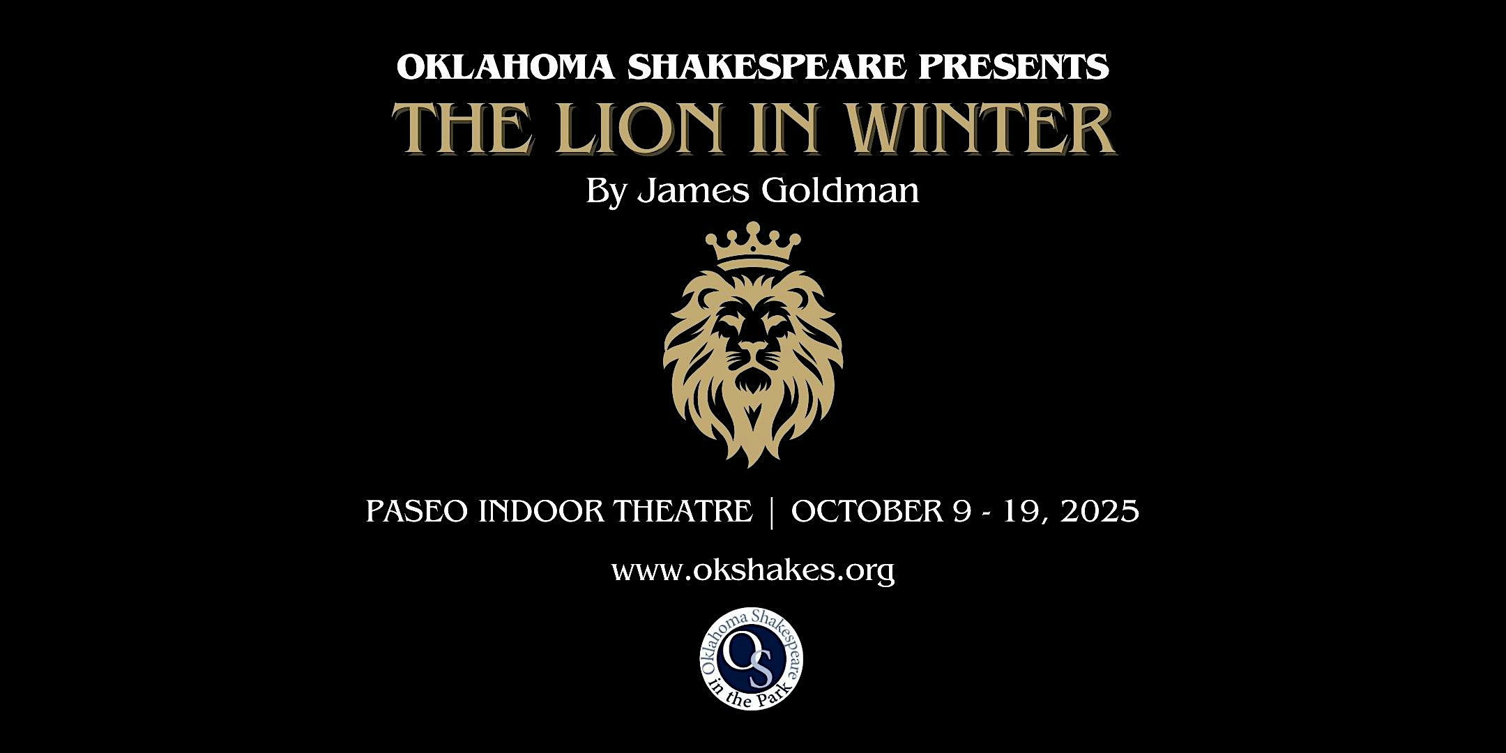 The Lion in Winter | Sunday, October 12, 2025 | 2:00pm at Oklahoma Shakespeare – Oklahoma City, OK