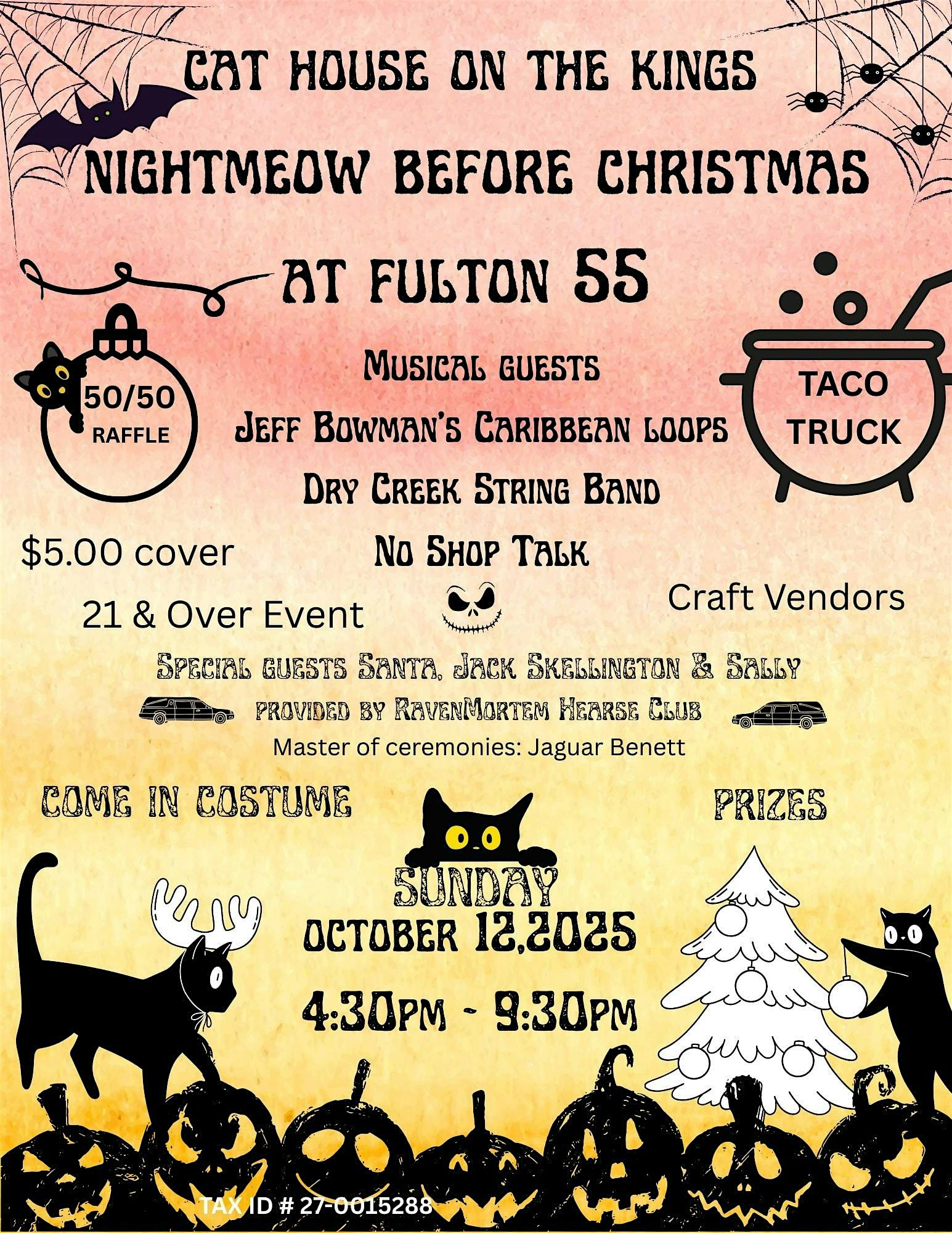 Cat House on the Kings Nightmeow Before Halloween at Fulton 55 – Fresno, CA