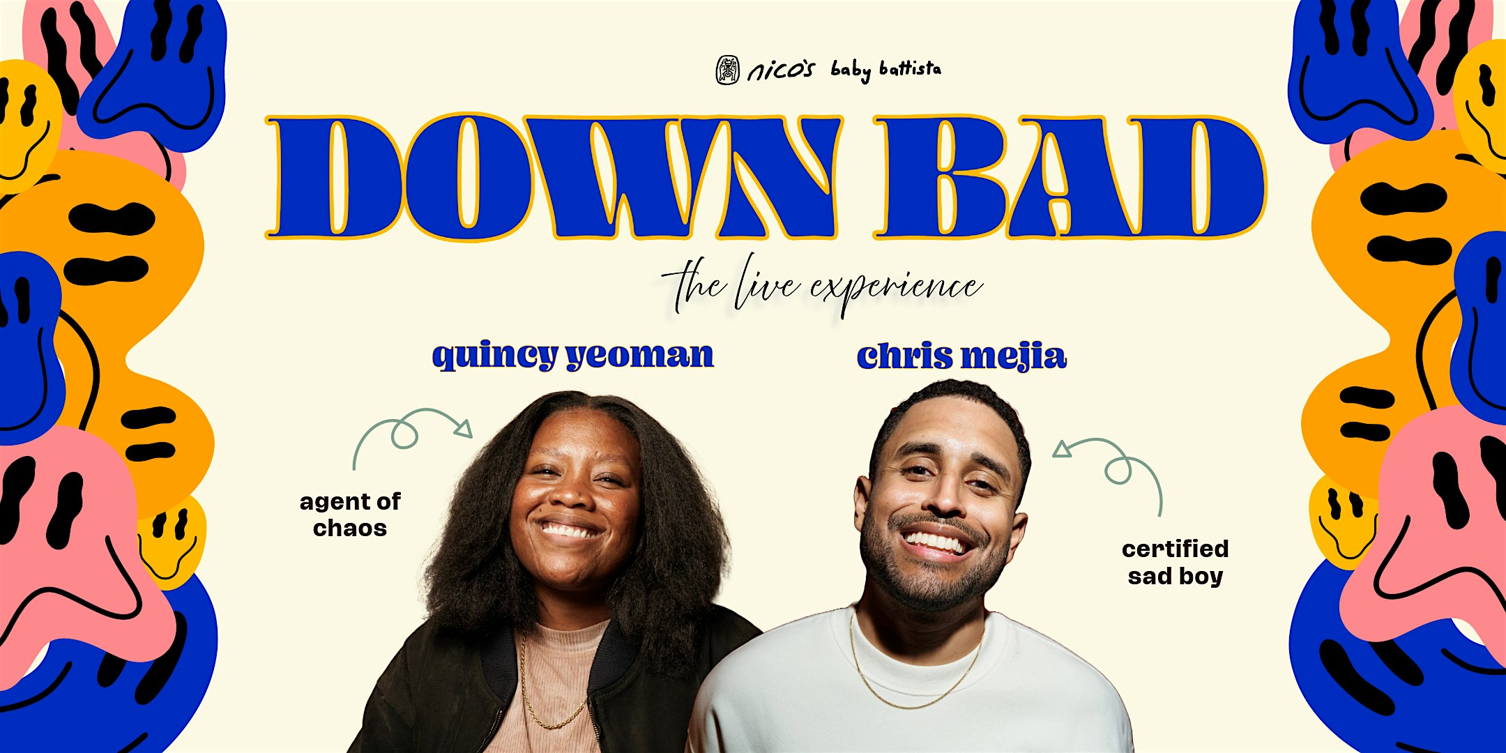 Down Bad| LA Comedy Show @ nico’s at nico’s – Los Angeles, CA