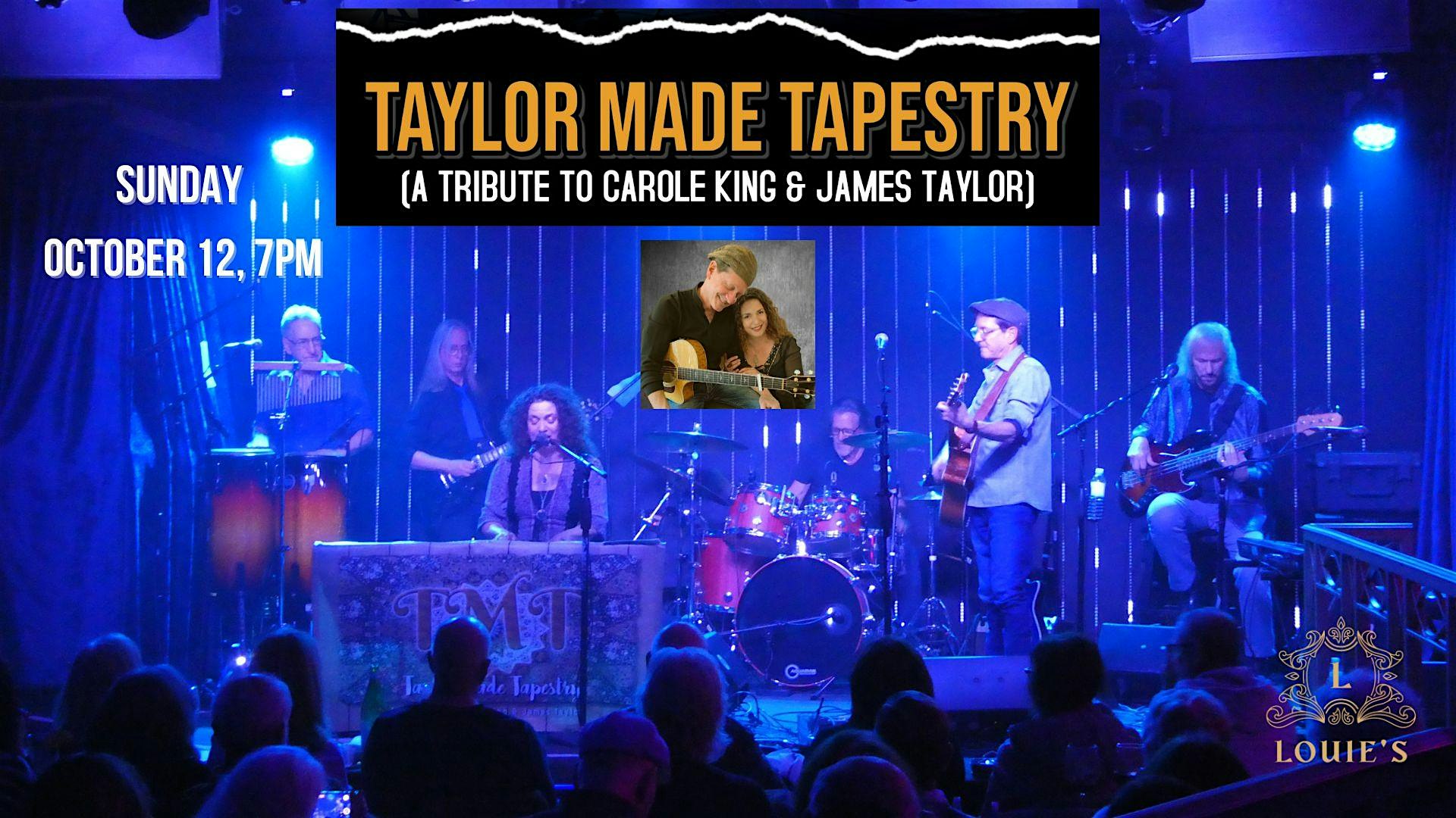 Taylor Made Tapestry – A Tribute to Carole King & James Taylor at Louie’s – Westlake Village, CA