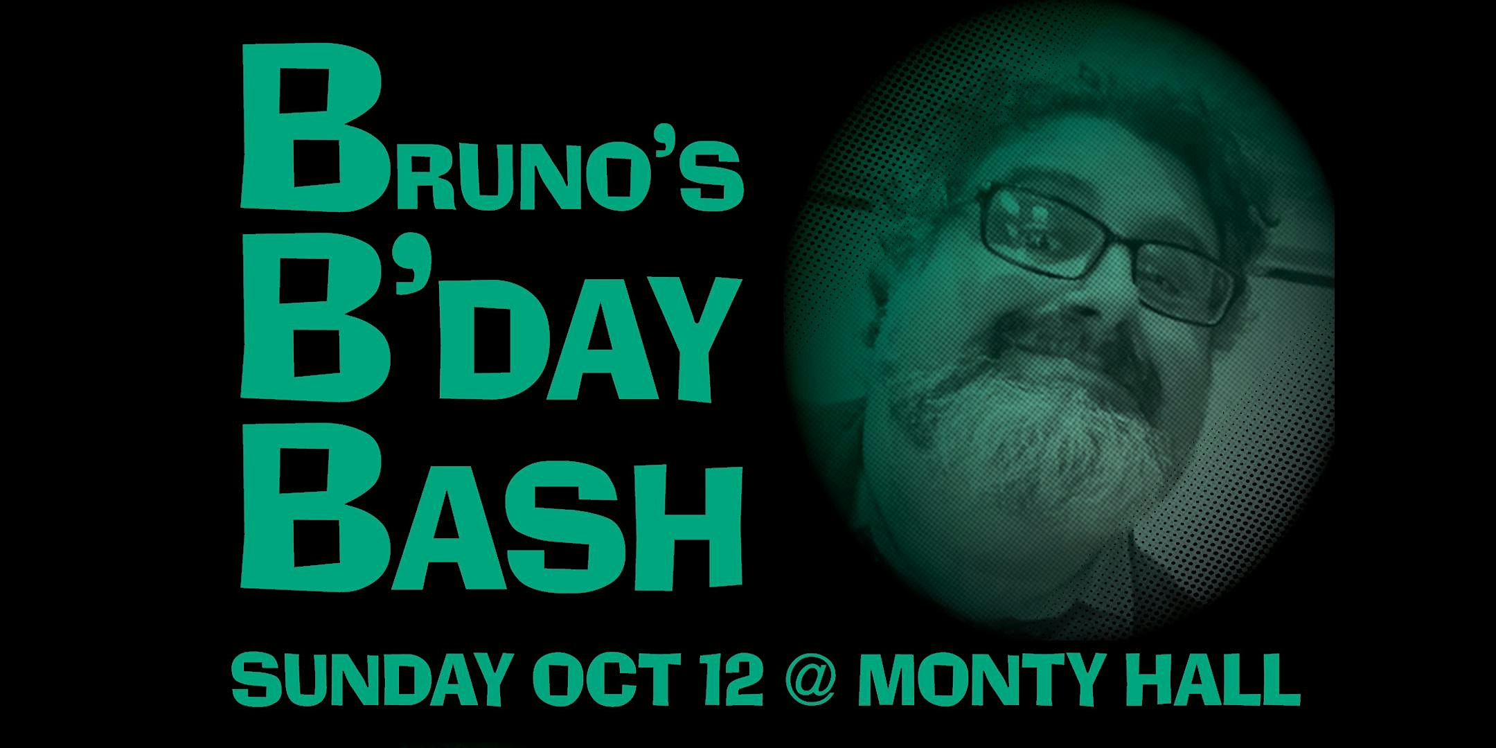 Bruno’s Birthday Bash Live from Monty Hall with Nape Neck at Monty Hall – Jersey City, NJ