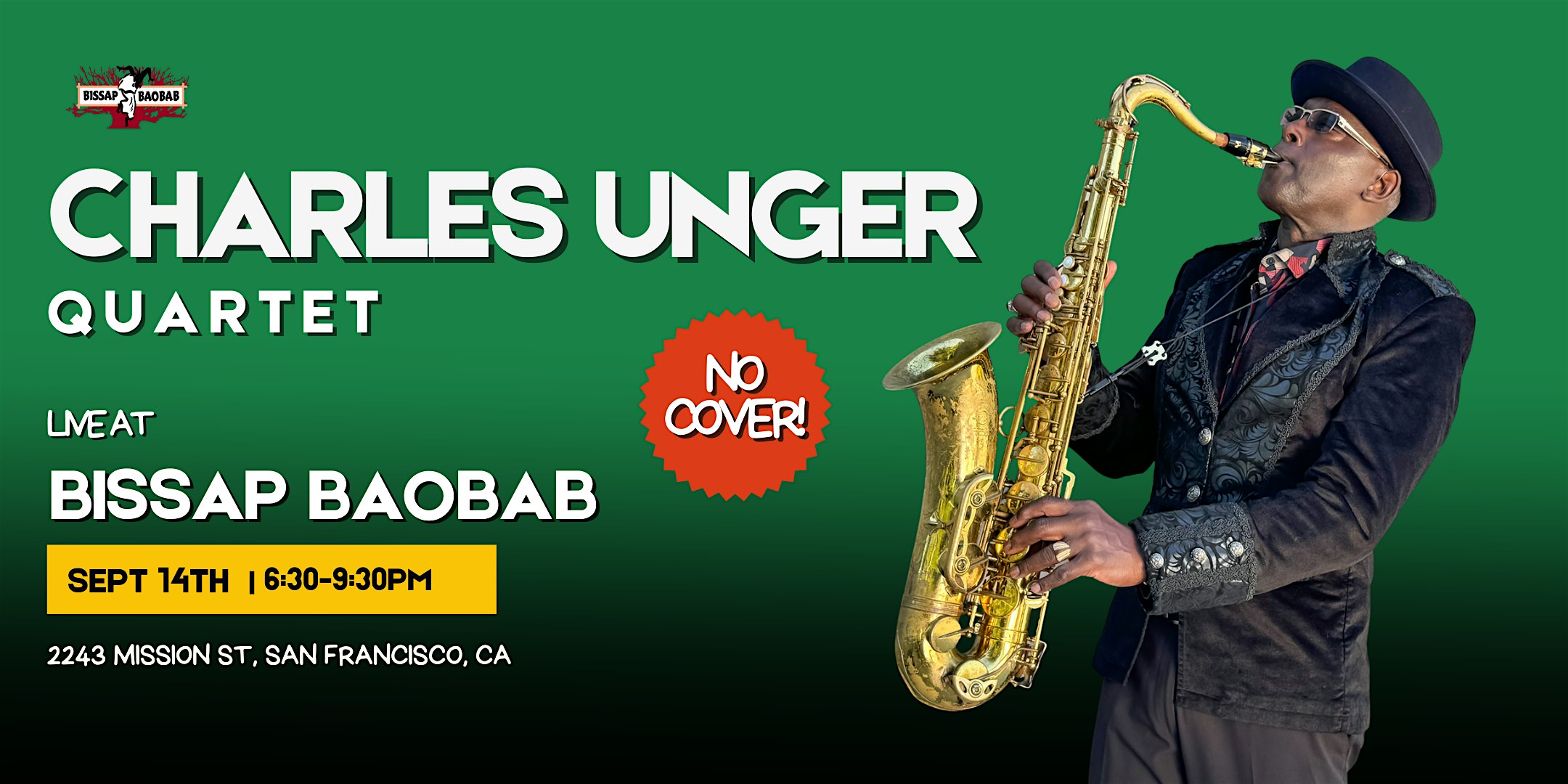 Charles Unger Quartet at Bissap Baobab at Bissap Baobab SF – San Francisco, CA