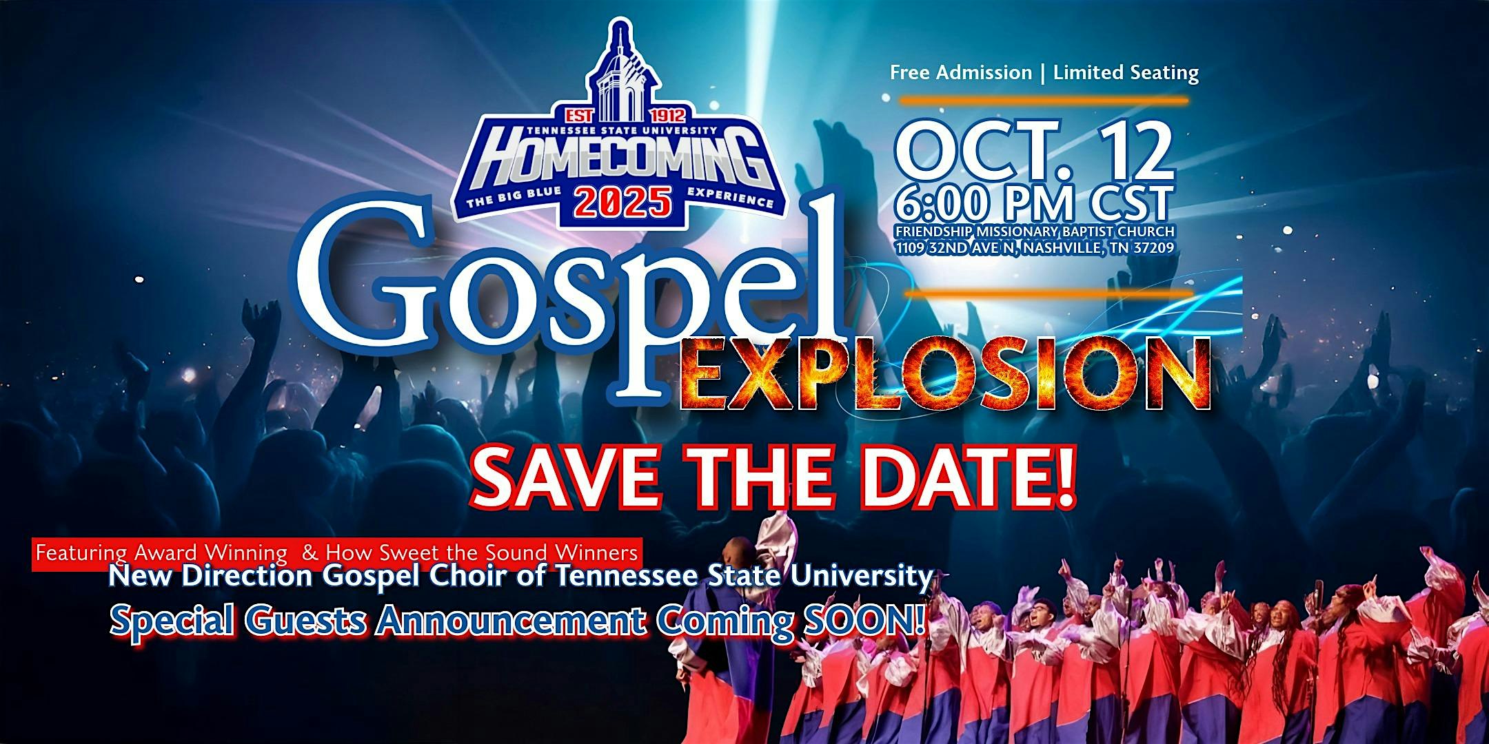 Tennessee State University Homecoming Gospel Explosion at Friendship Missionary Baptist Church – Nashville, TN