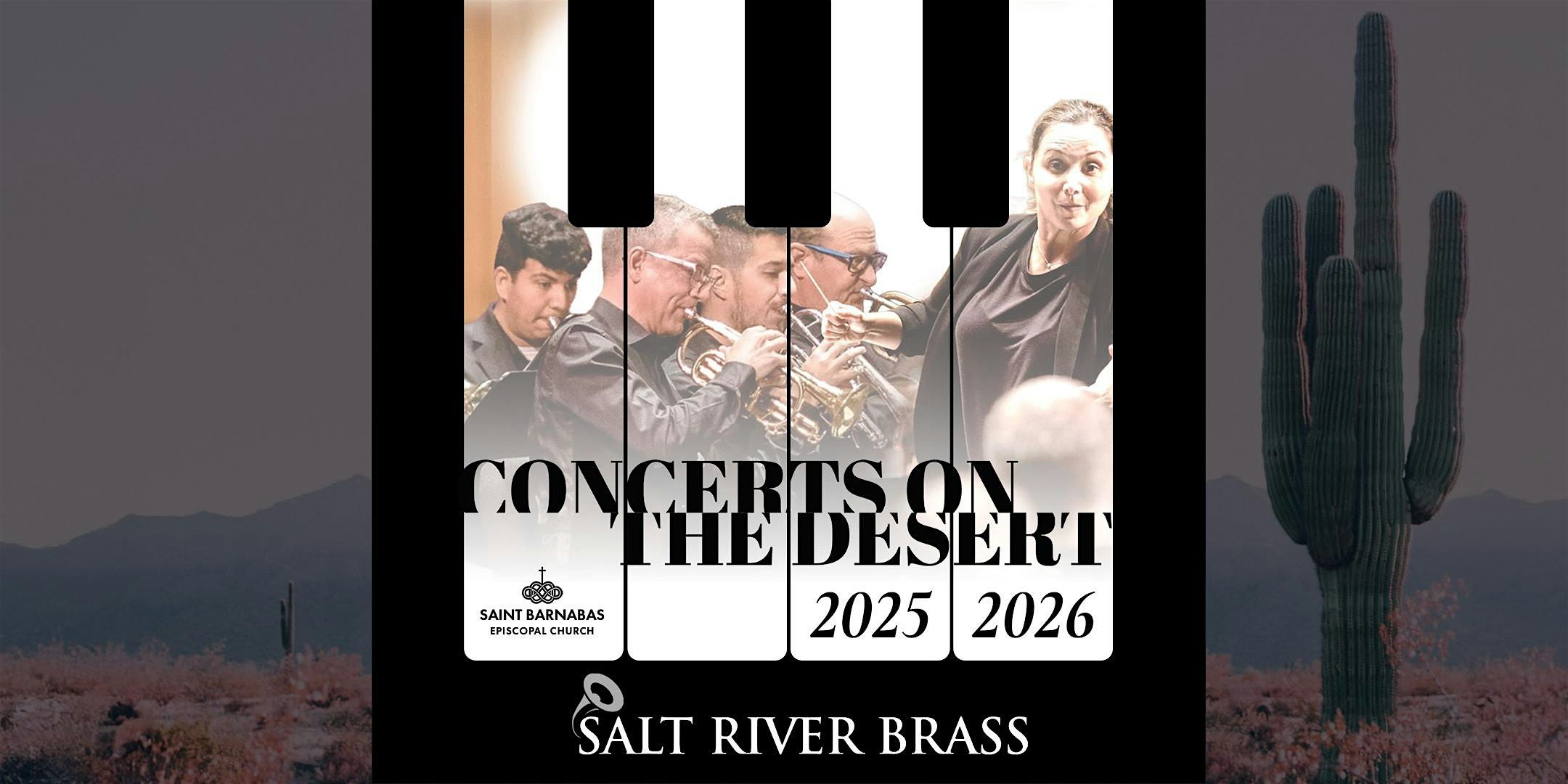 Salt River Brass: The Big Brass Theory – ticketed ($30) at Saint Barnabas on the Desert Episcopal Church – Paradise Valley, AZ