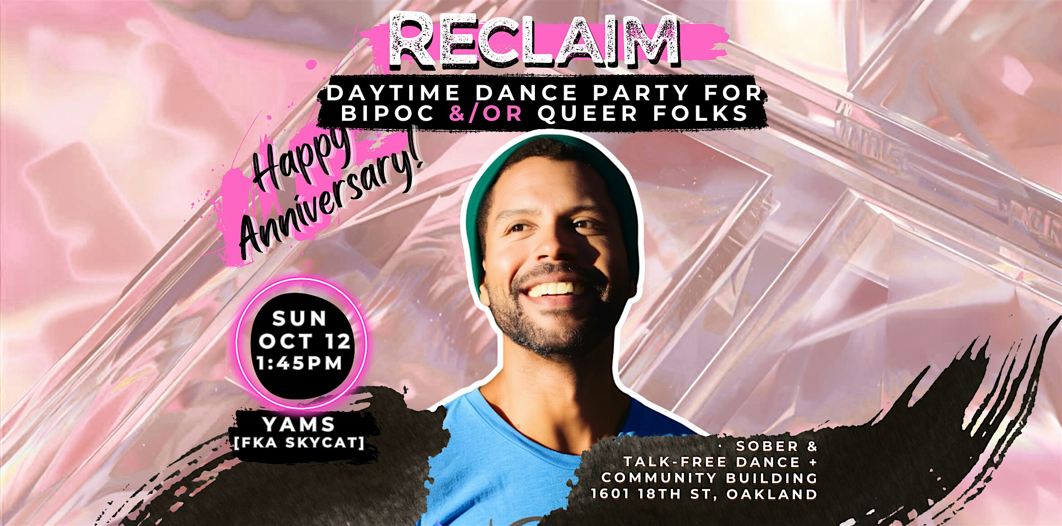 RECLAIM ANNIVERSARY Sunday, October 12th at BANDALOOP – Oakland, CA