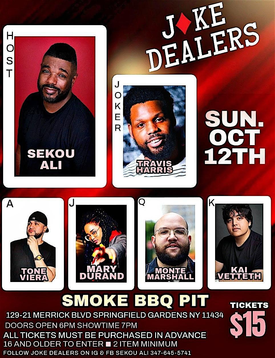 10/12/25 JOKE DEALERS at Smoke BBQ Pit – Queens, NY